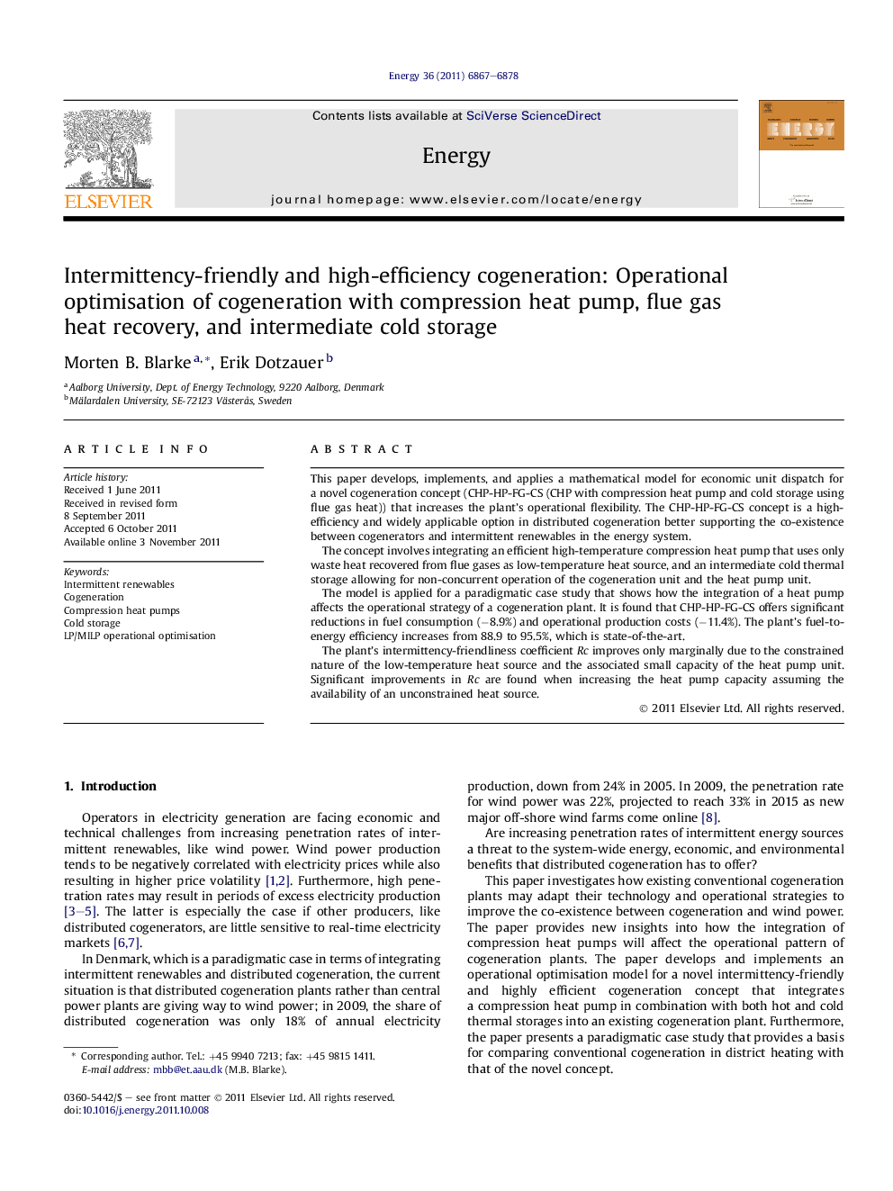 Intermittency-friendly and high-efficiency cogeneration: Operational optimisation of cogeneration with compression heat pump, flue gas heat recovery, and intermediate cold storage