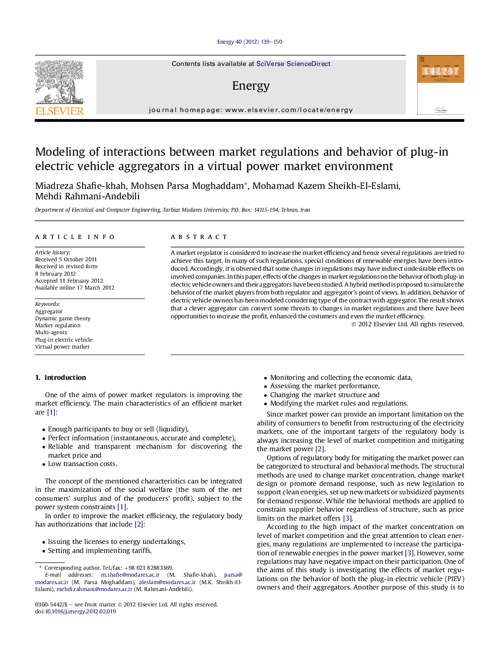 Modeling of interactions between market regulations and behavior of plug-in electric vehicle aggregators in a virtual power market environment