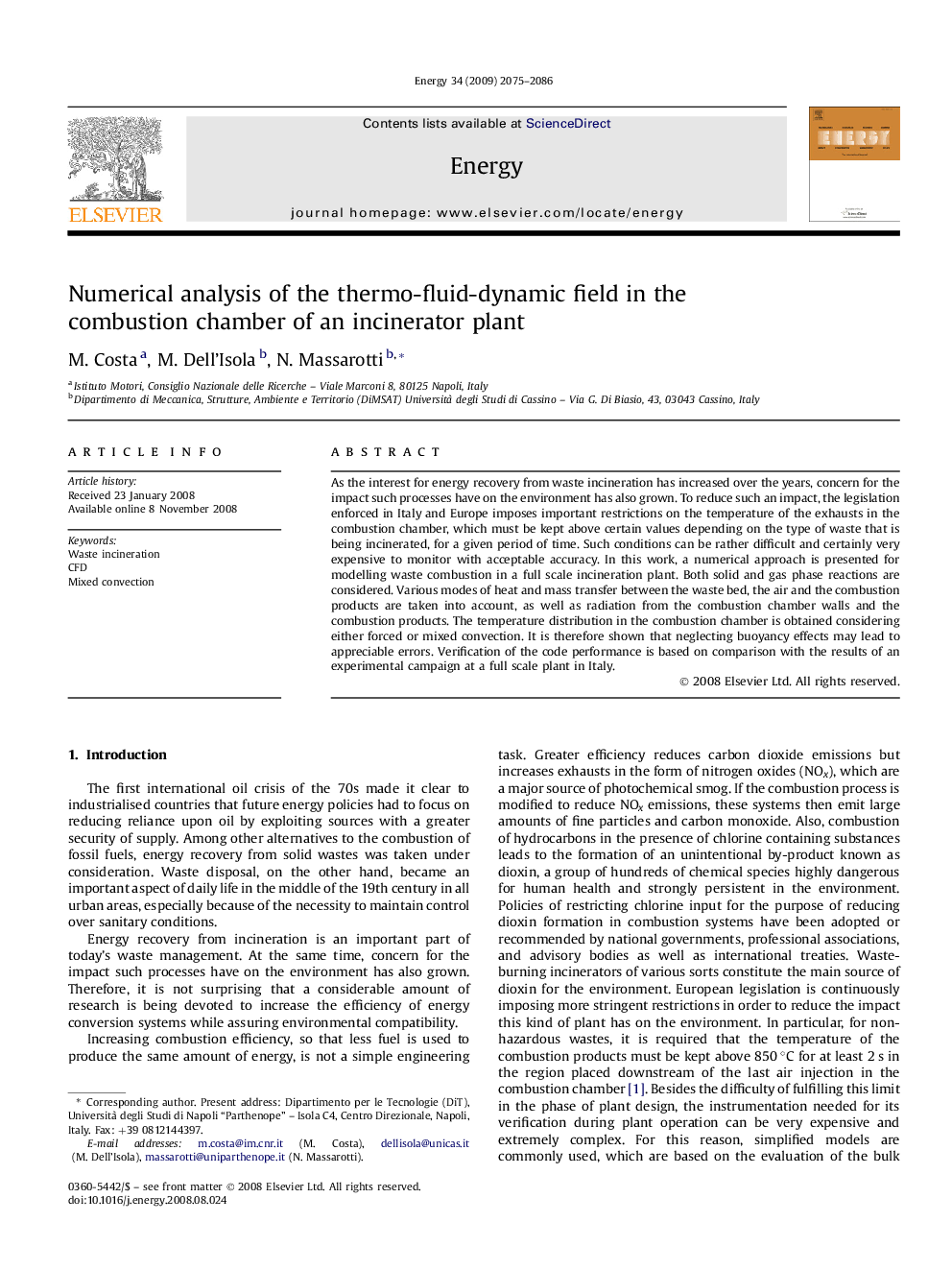 Numerical analysis of the thermo-fluid-dynamic field in the combustion chamber of an incinerator plant