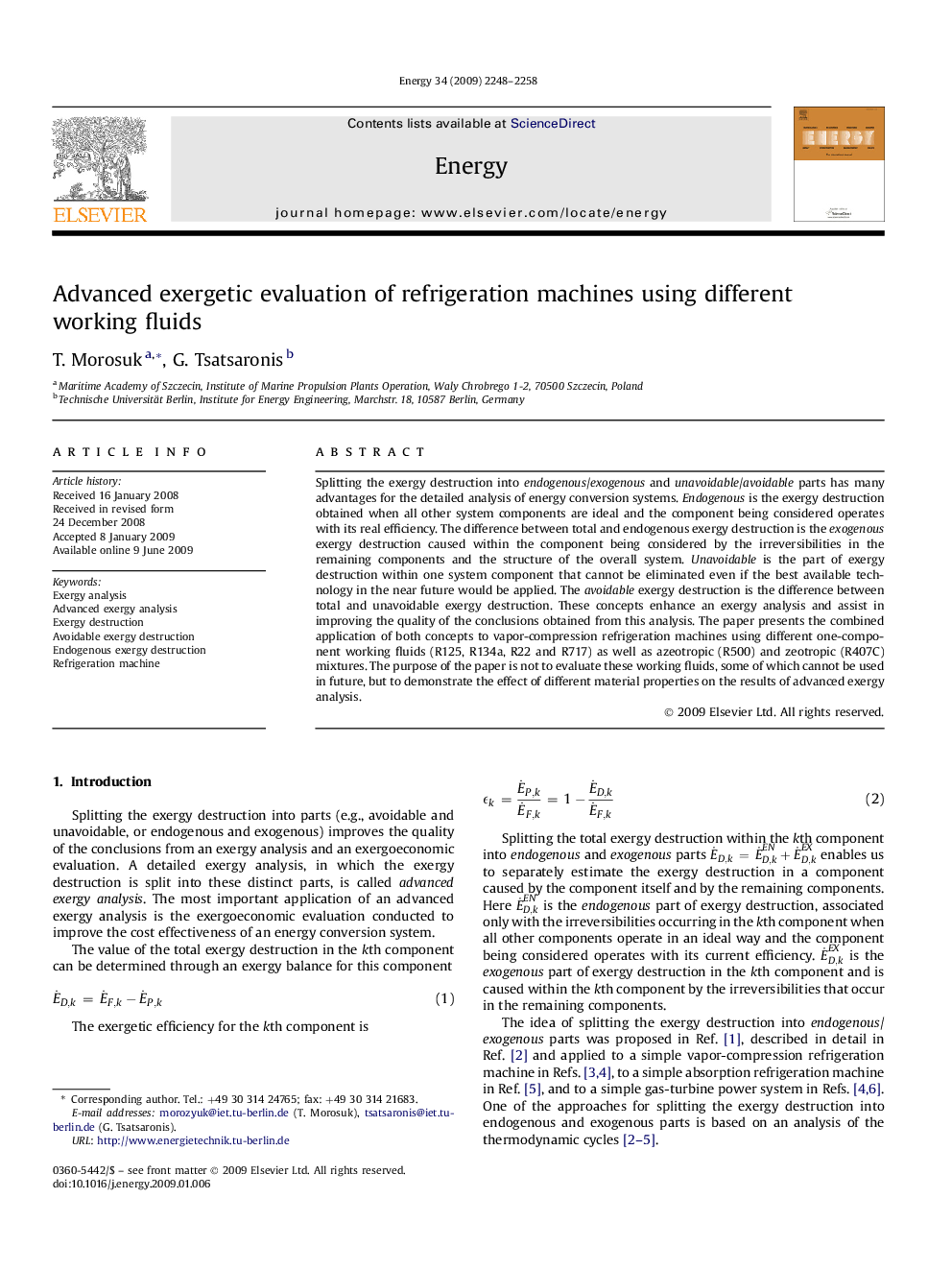 Advanced exergetic evaluation of refrigeration machines using different working fluids