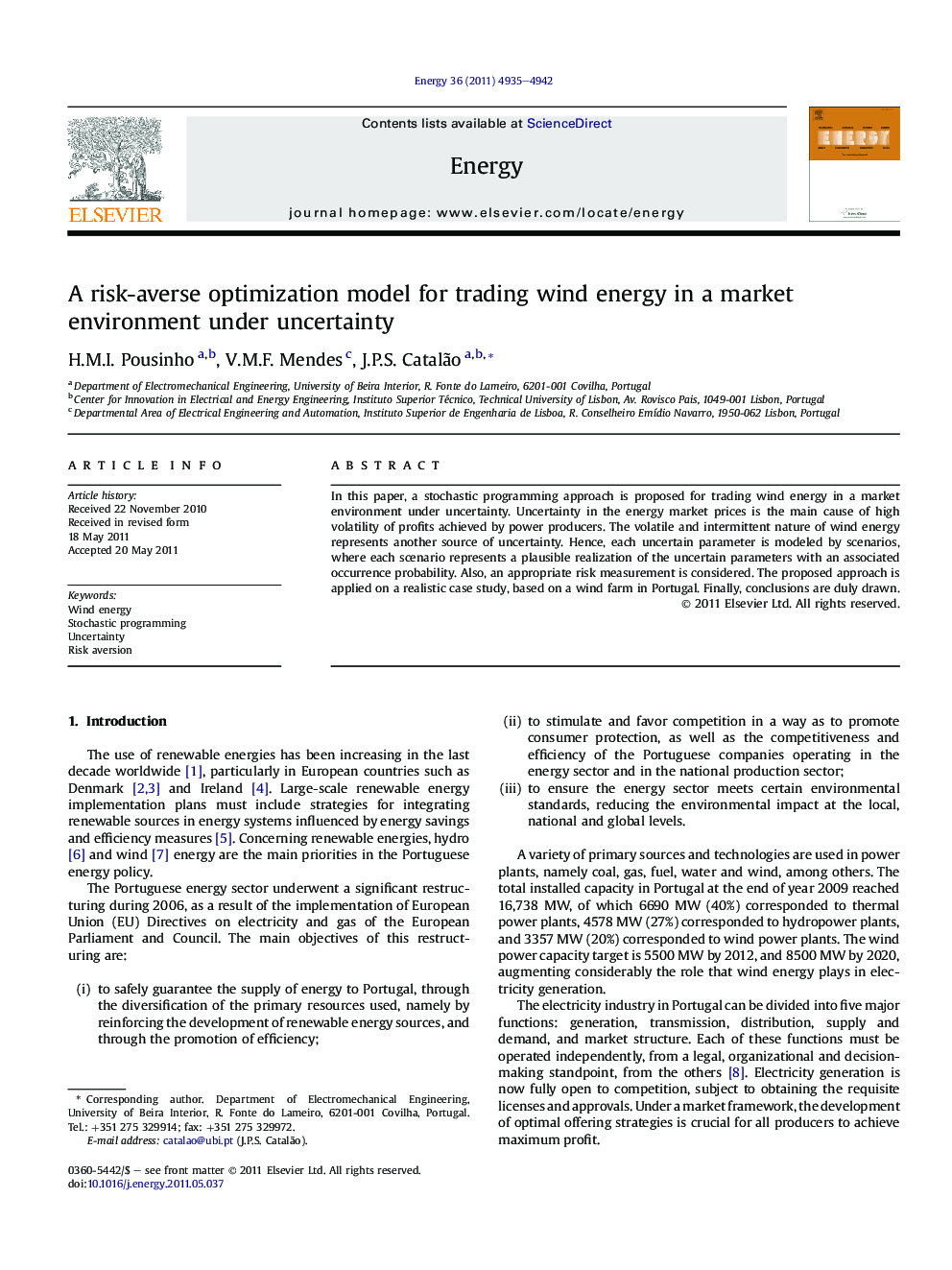 A risk-averse optimization model for trading wind energy in a market environment under uncertainty