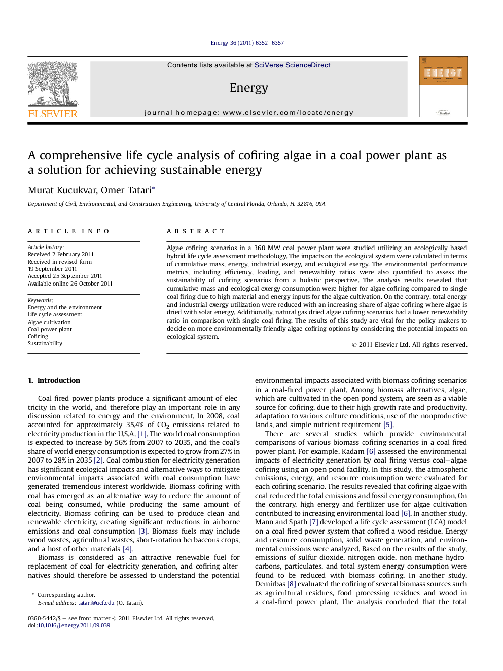 A comprehensive life cycle analysis of cofiring algae in a coal power plant as a solution for achieving sustainable energy