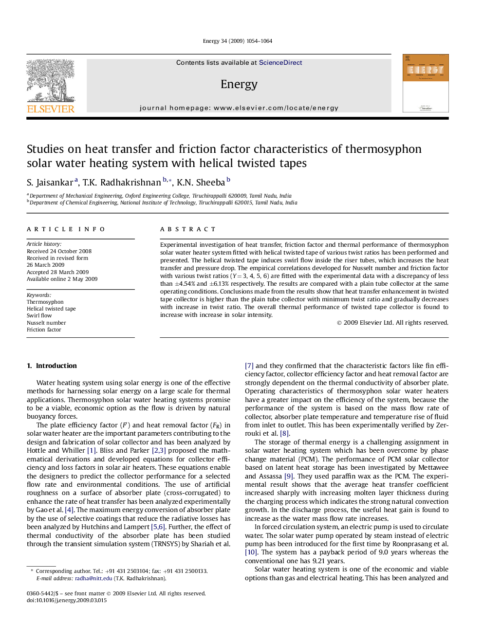 Studies on heat transfer and friction factor characteristics of thermosyphon solar water heating system with helical twisted tapes