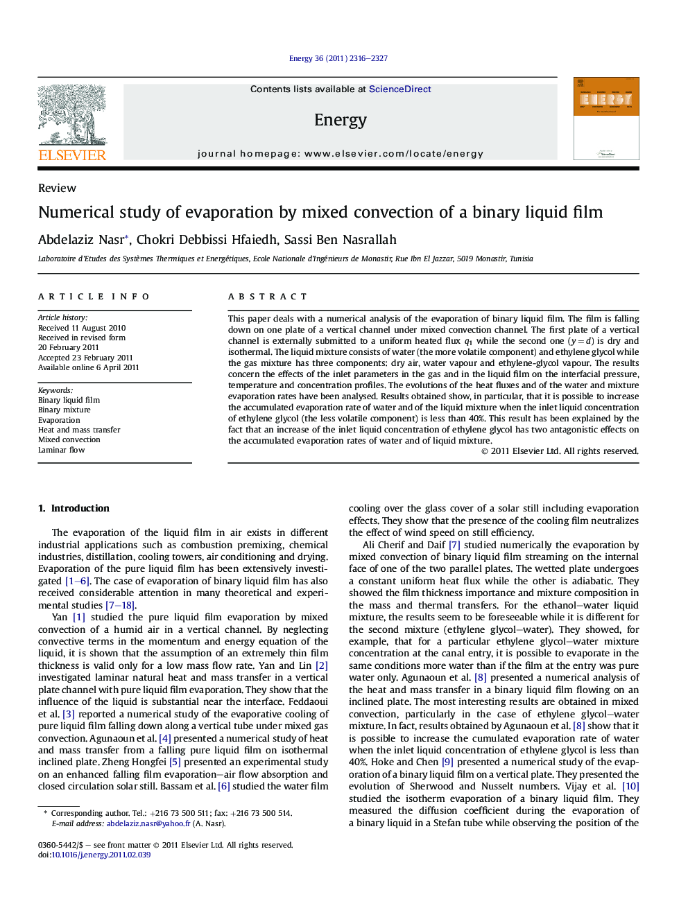 Numerical study of evaporation by mixed convection of a binary liquid film