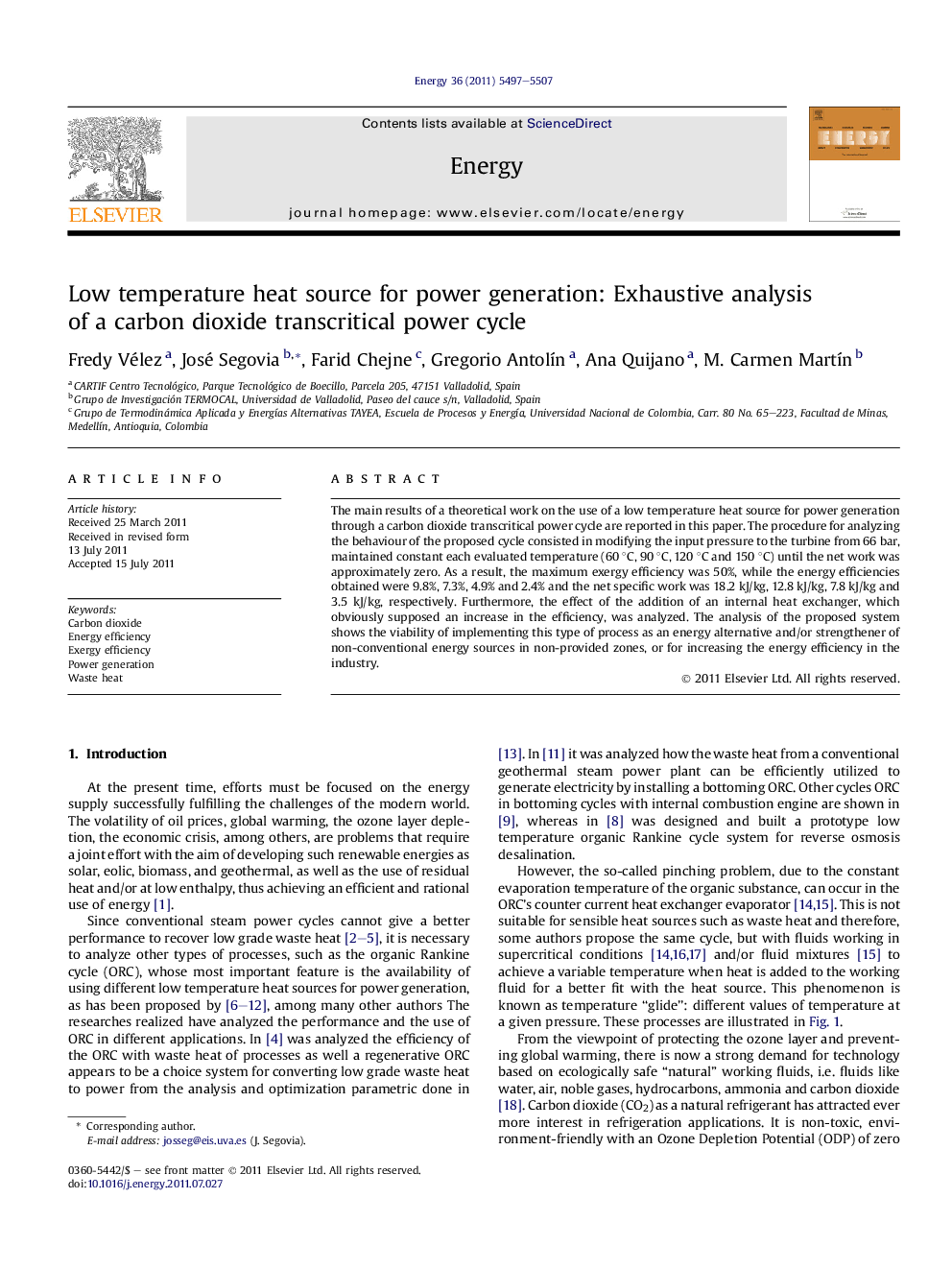 Low temperature heat source for power generation: Exhaustive analysis of a carbon dioxide transcritical power cycle