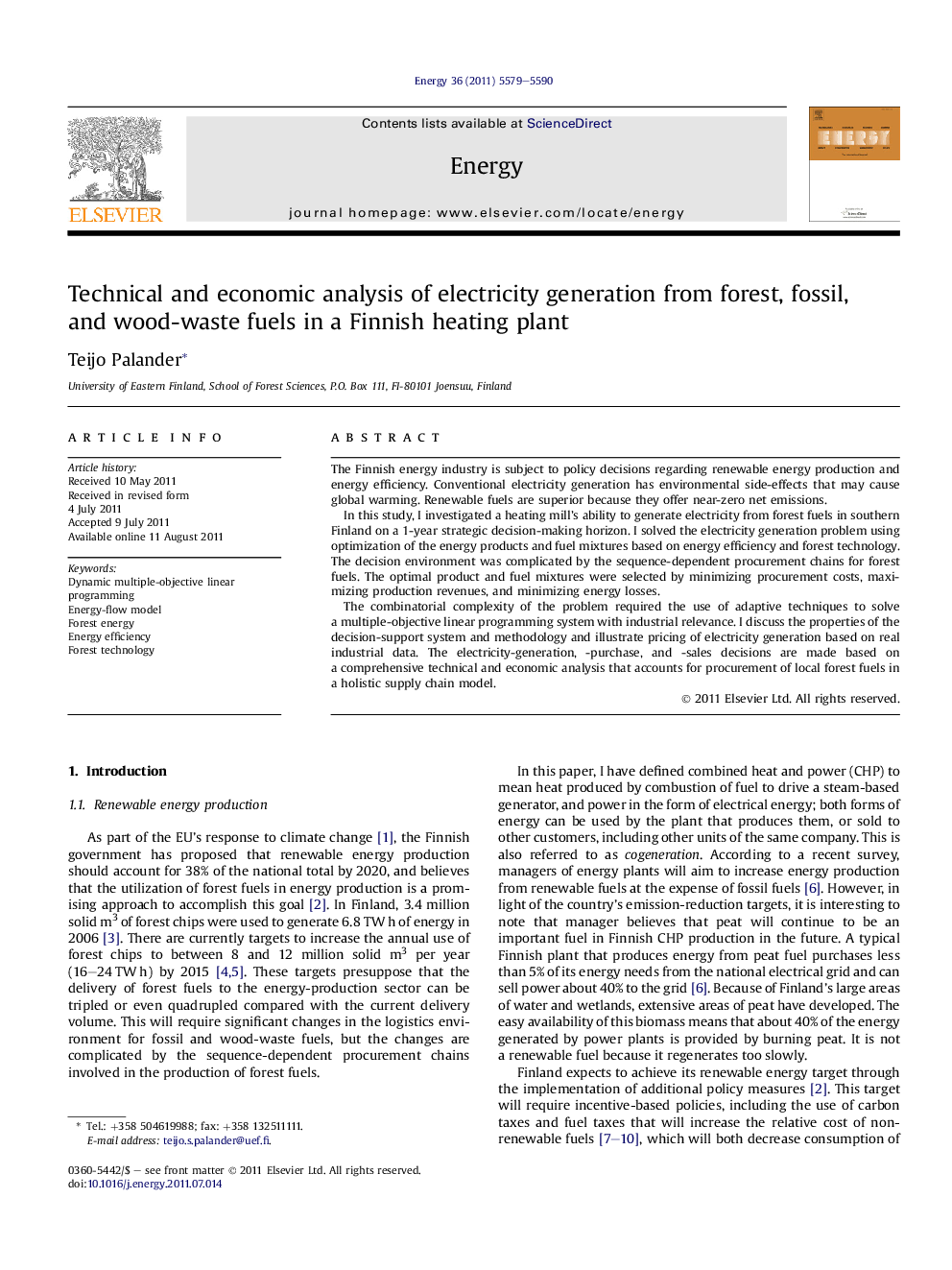 Technical and economic analysis of electricity generation from forest, fossil, and wood-waste fuels in a Finnish heating plant