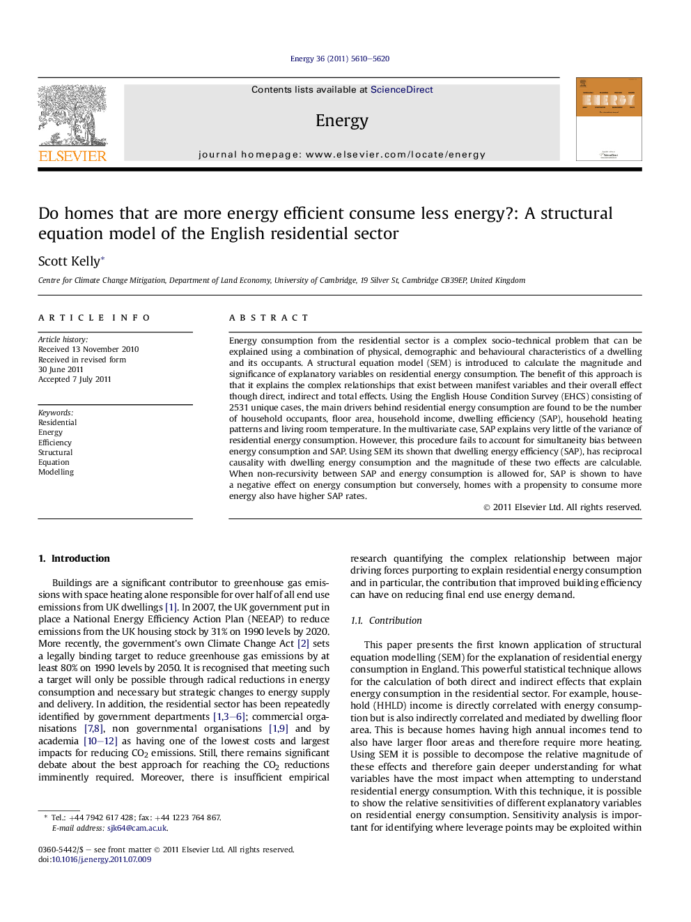 Do homes that are more energy efficient consume less energy?: A structural equation model of the English residential sector