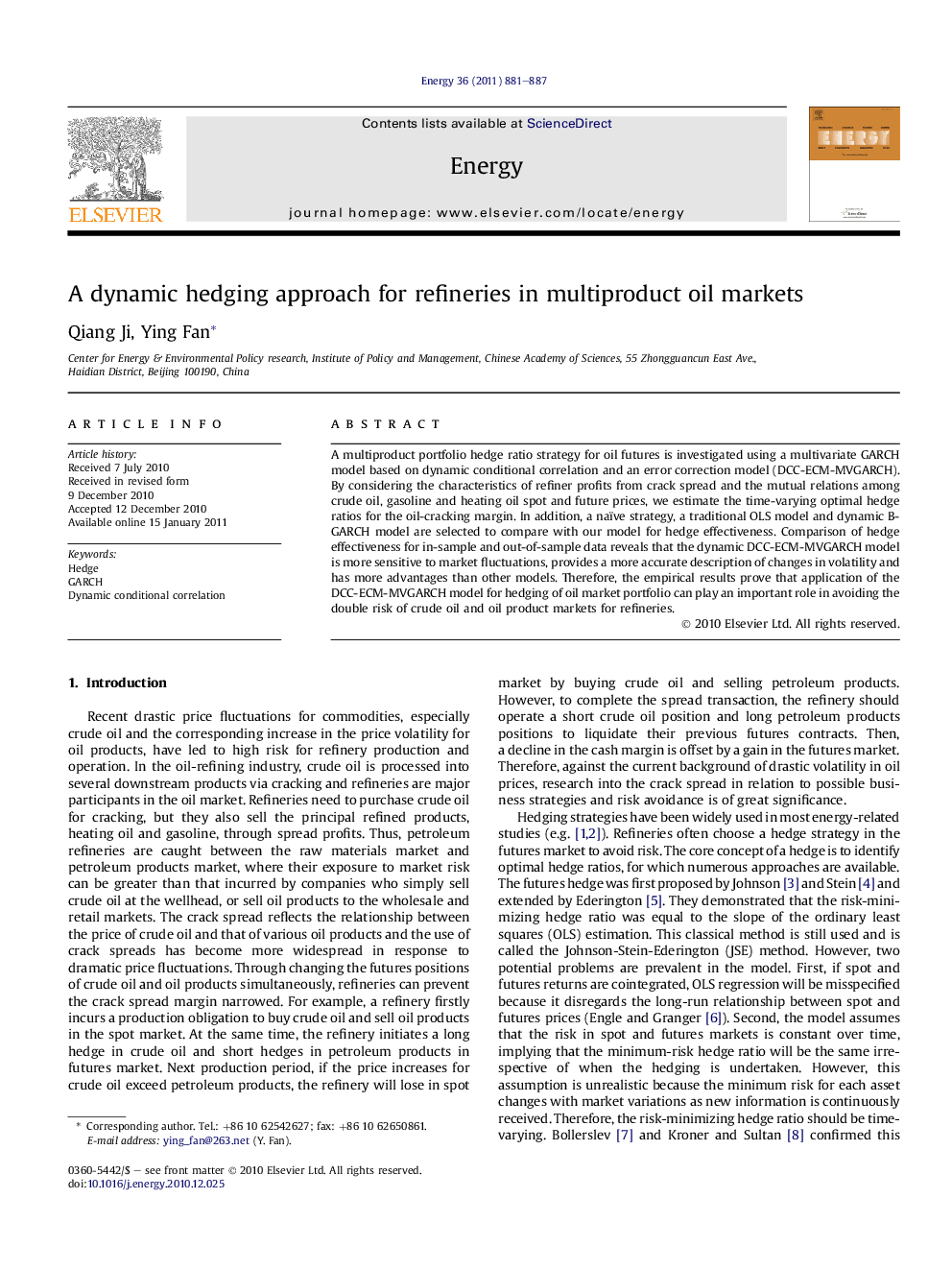 A dynamic hedging approach for refineries in multiproduct oil markets