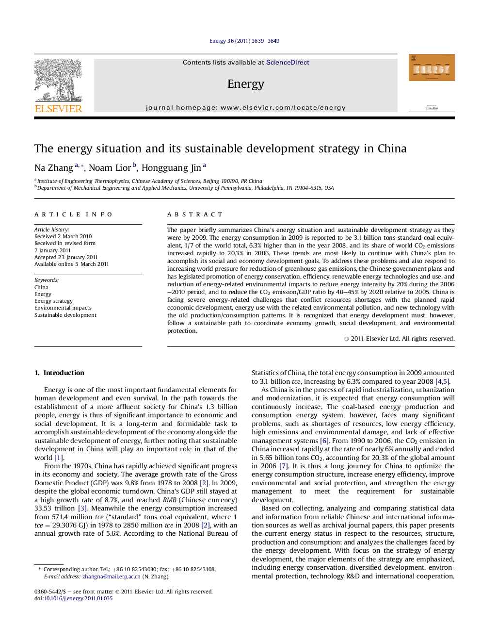 The energy situation and its sustainable development strategy in China