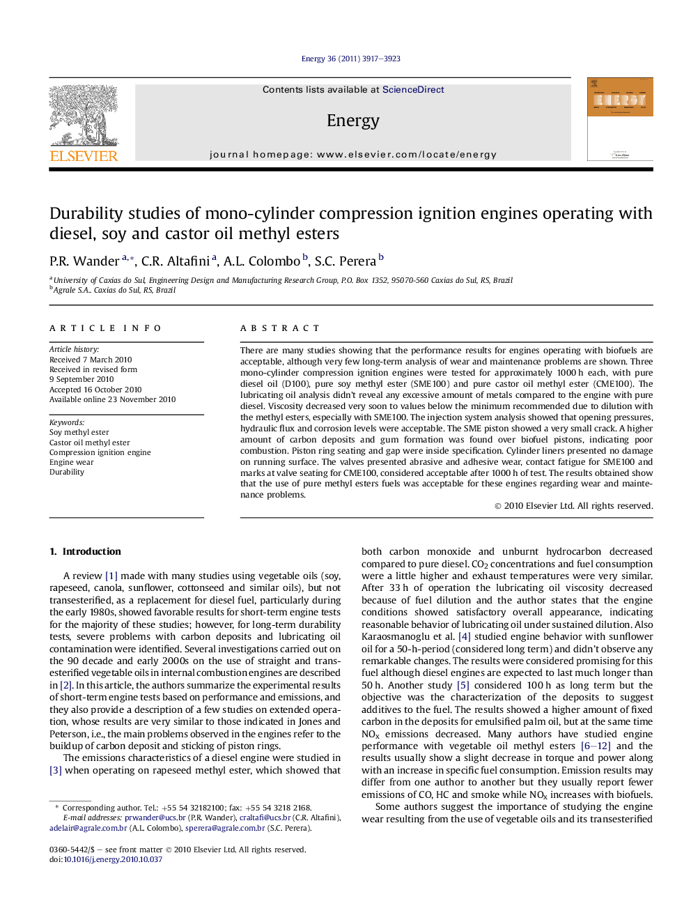 Durability studies of mono-cylinder compression ignition engines operating with diesel, soy and castor oil methyl esters