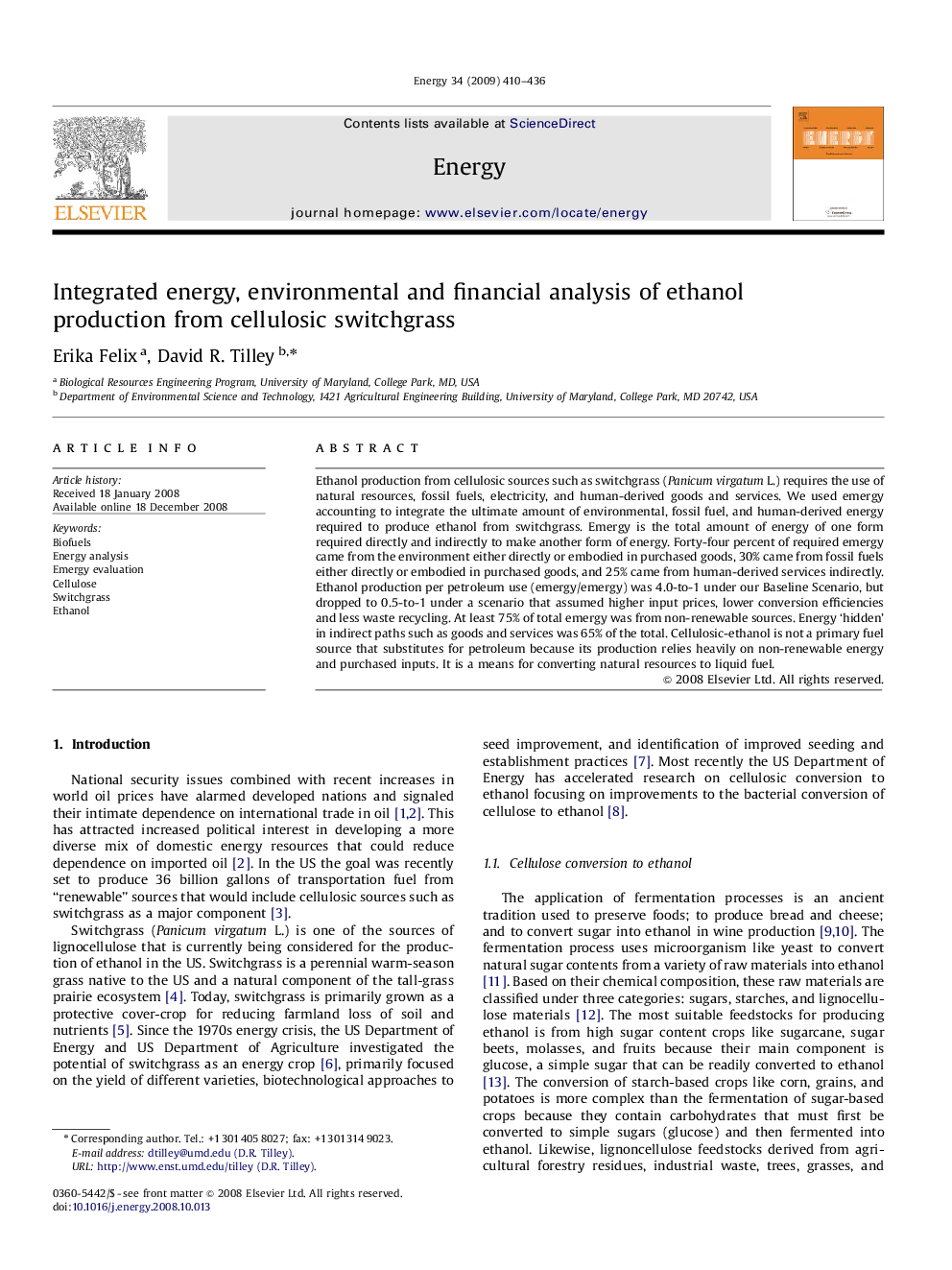 Integrated energy, environmental and financial analysis of ethanol production from cellulosic switchgrass