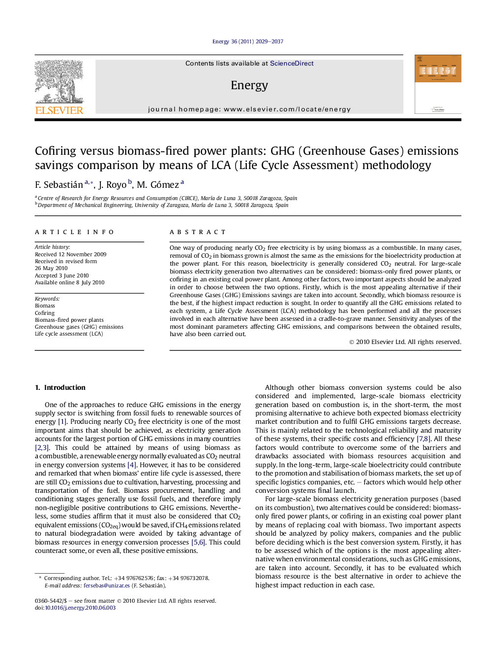 Cofiring versus biomass-fired power plants: GHG (Greenhouse Gases) emissions savings comparison by means of LCA (Life Cycle Assessment) methodology