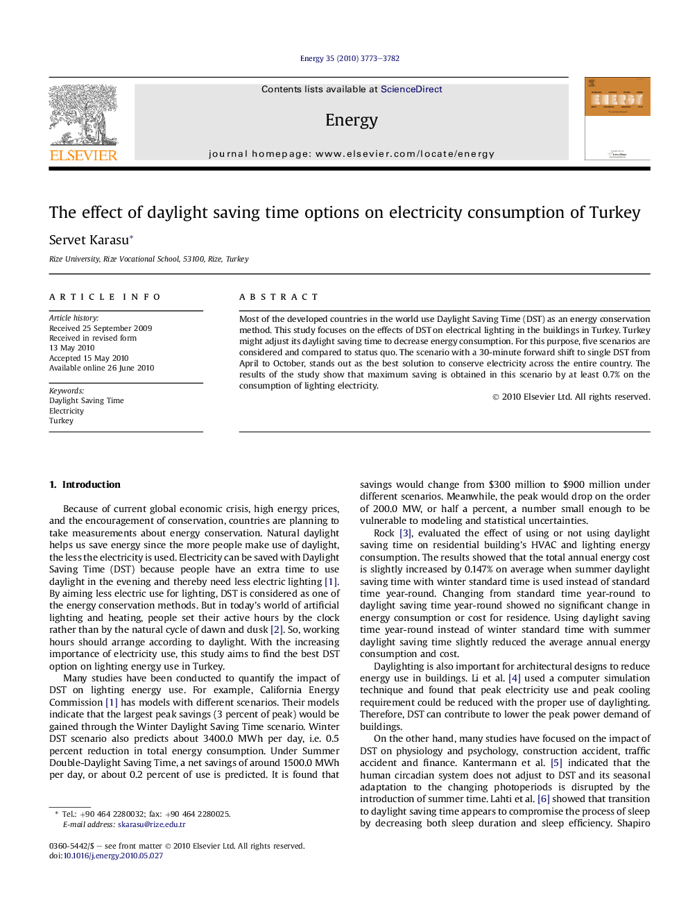 The effect of daylight saving time options on electricity consumption of Turkey