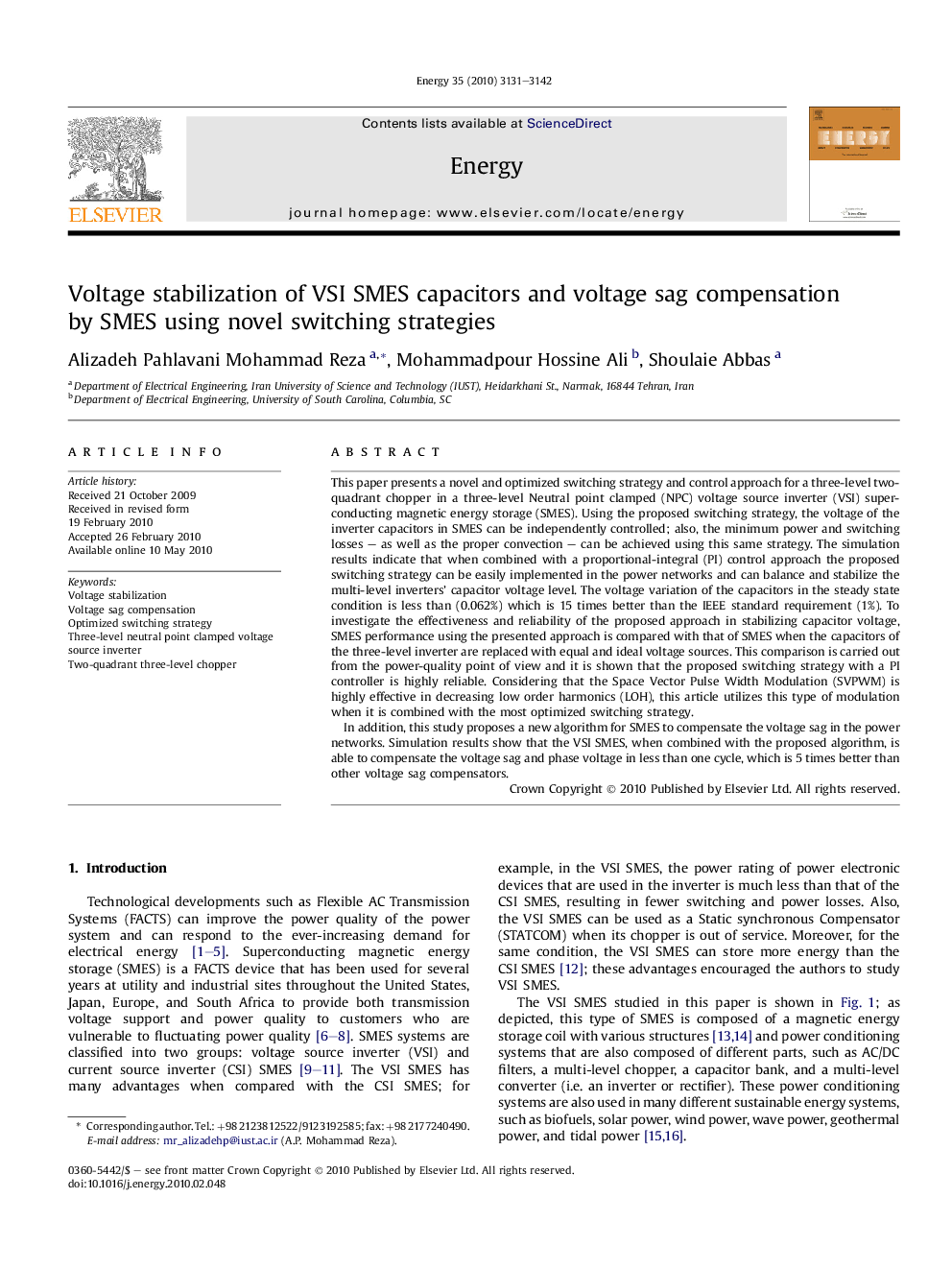 Voltage stabilization of VSI SMES capacitors and voltage sag compensation by SMES using novel switching strategies