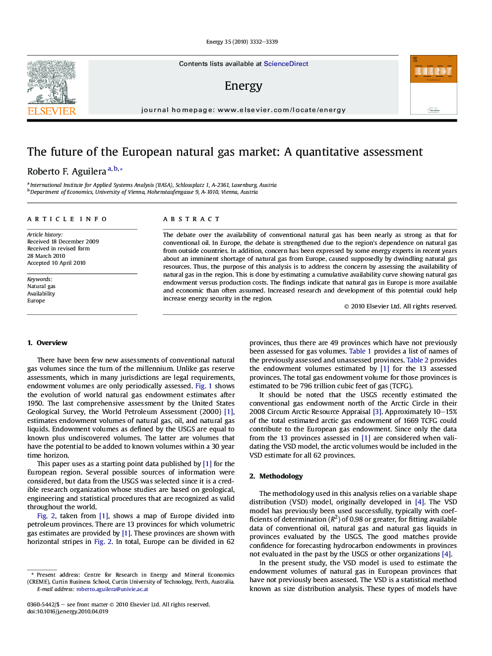 The future of the European natural gas market: A quantitative assessment