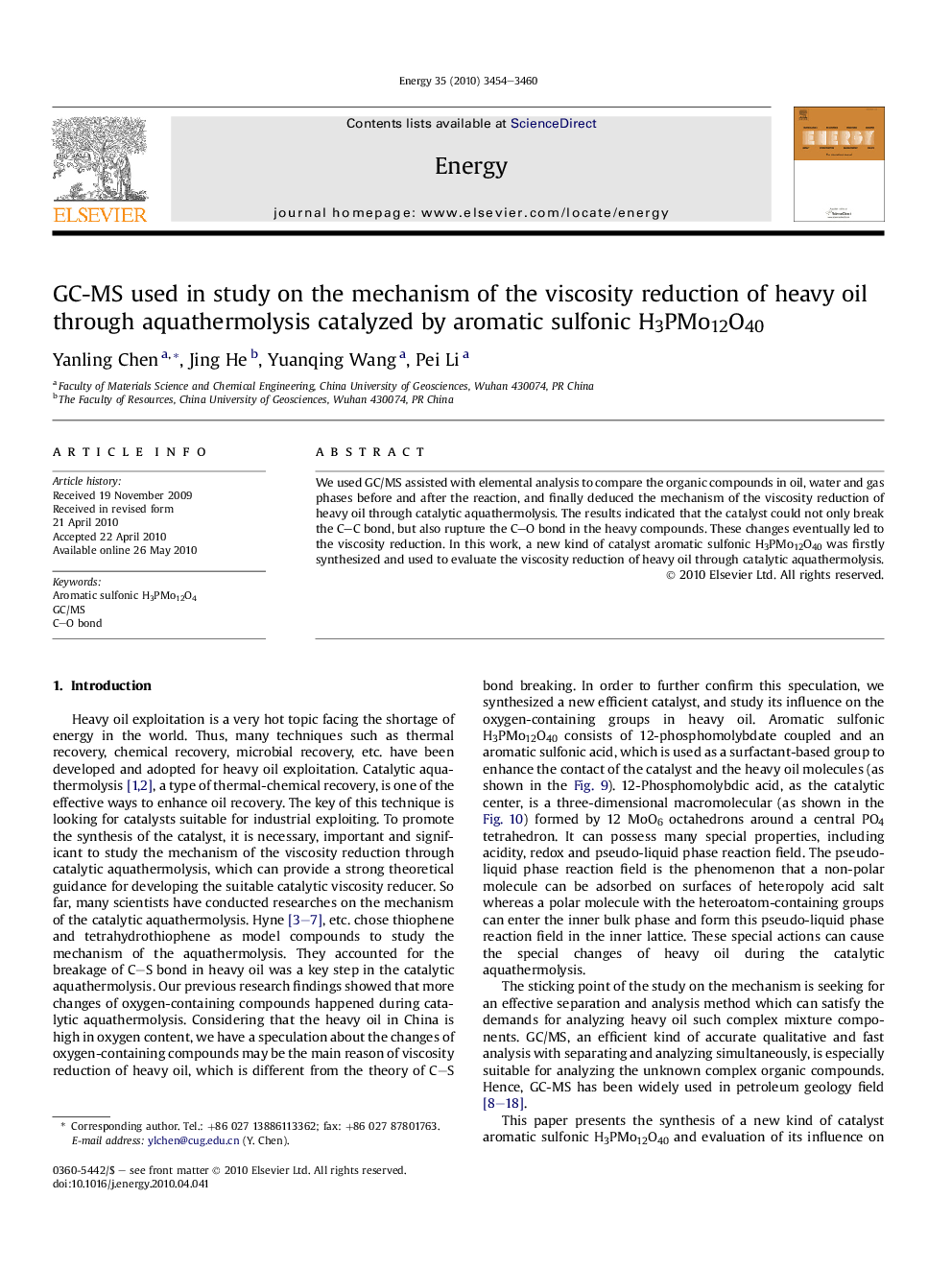 GC-MS used in study on the mechanism of the viscosity reduction of heavy oil through aquathermolysis catalyzed by aromatic sulfonic H3PMo12O40