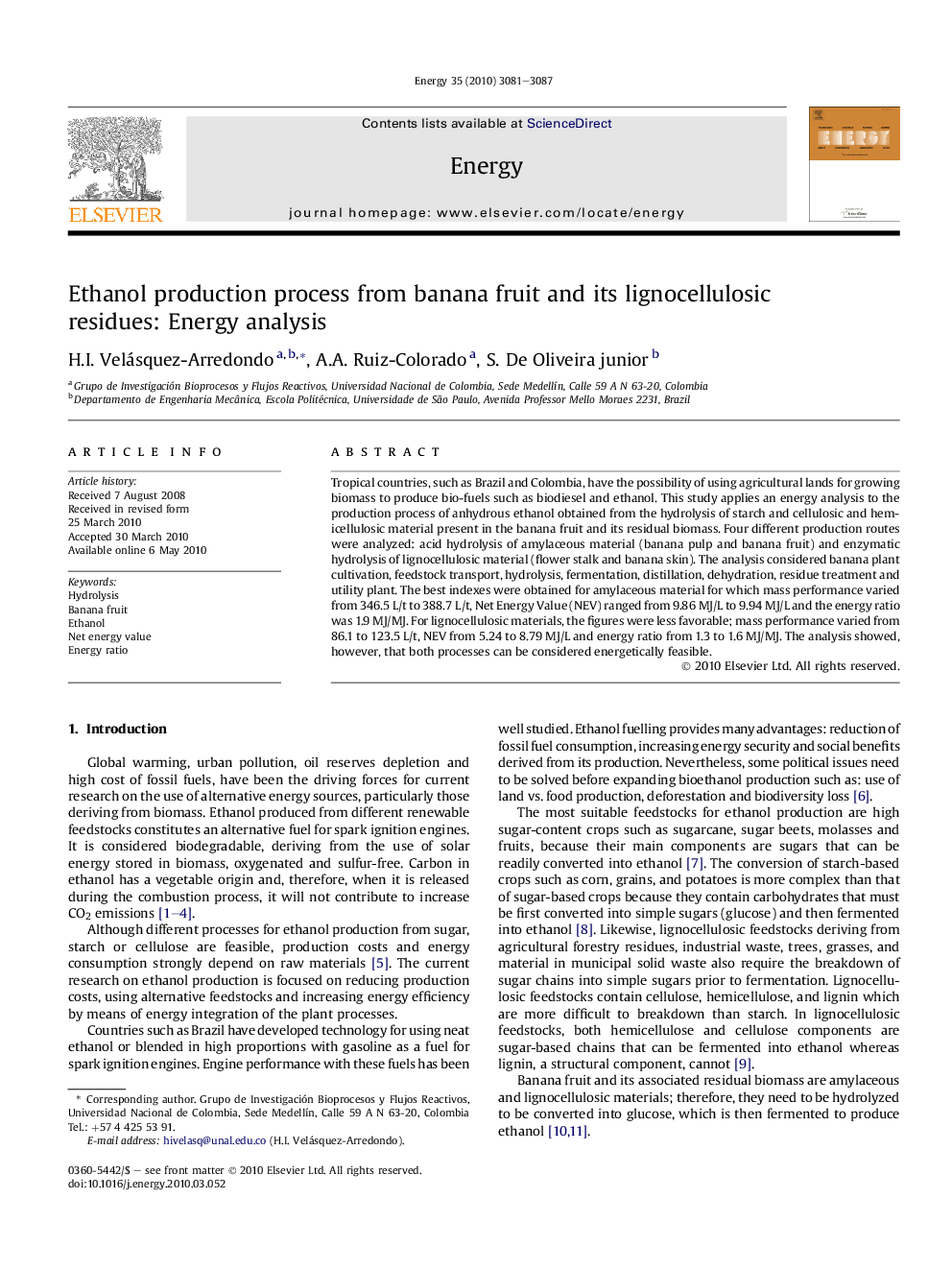 Ethanol production process from banana fruit and its lignocellulosic residues: Energy analysis