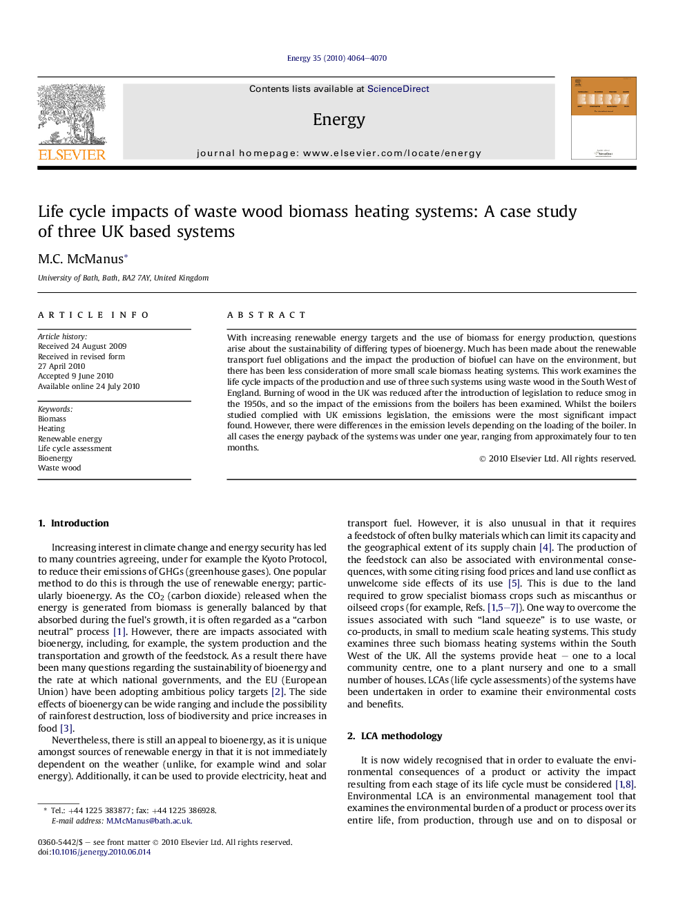 عکس صفحه اول مقاله: Life cycle impacts of waste wood biomass heating systems: A case study of three UK based systems Life cycle impacts of waste wood biomass heating systems: A case study of three UK based systems