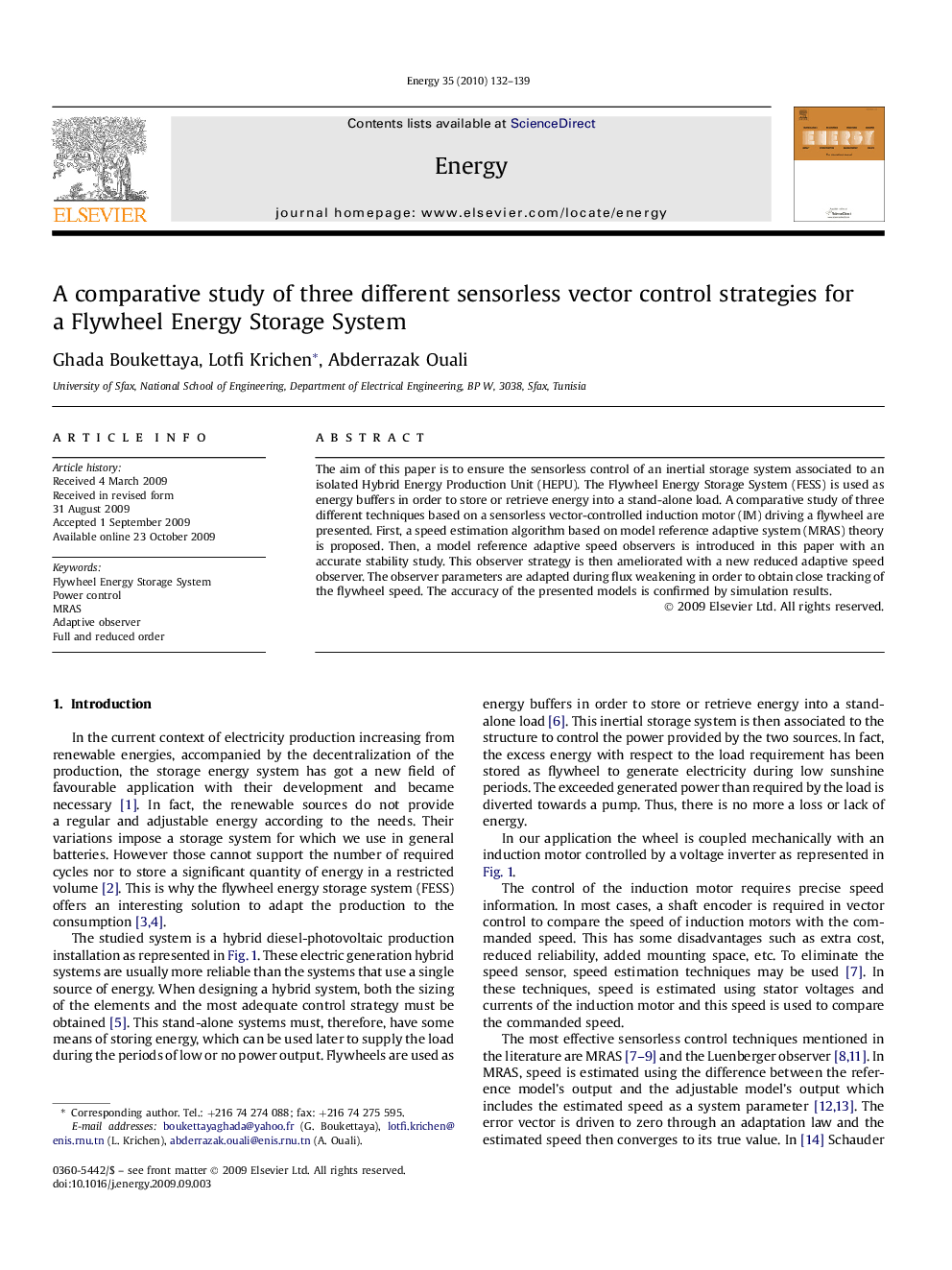 A comparative study of three different sensorless vector control strategies for a Flywheel Energy Storage System