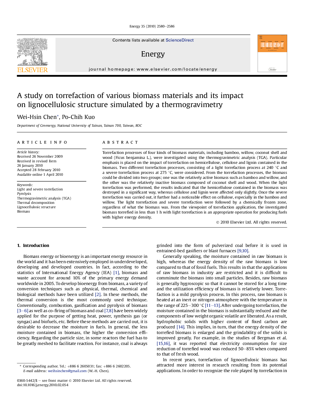 A study on torrefaction of various biomass materials and its impact on lignocellulosic structure simulated by a thermogravimetry