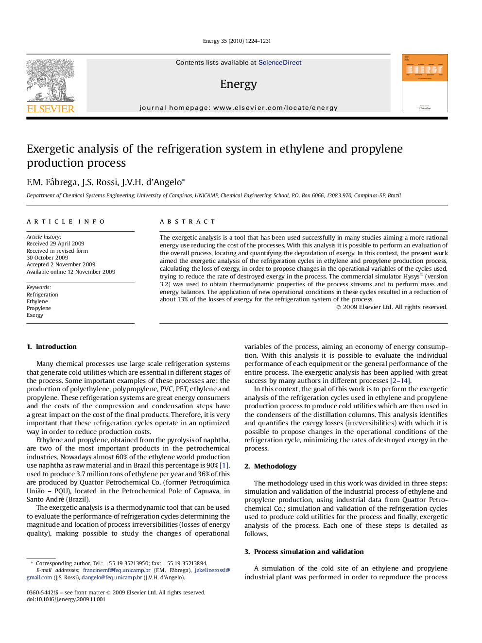 Exergetic analysis of the refrigeration system in ethylene and propylene production process