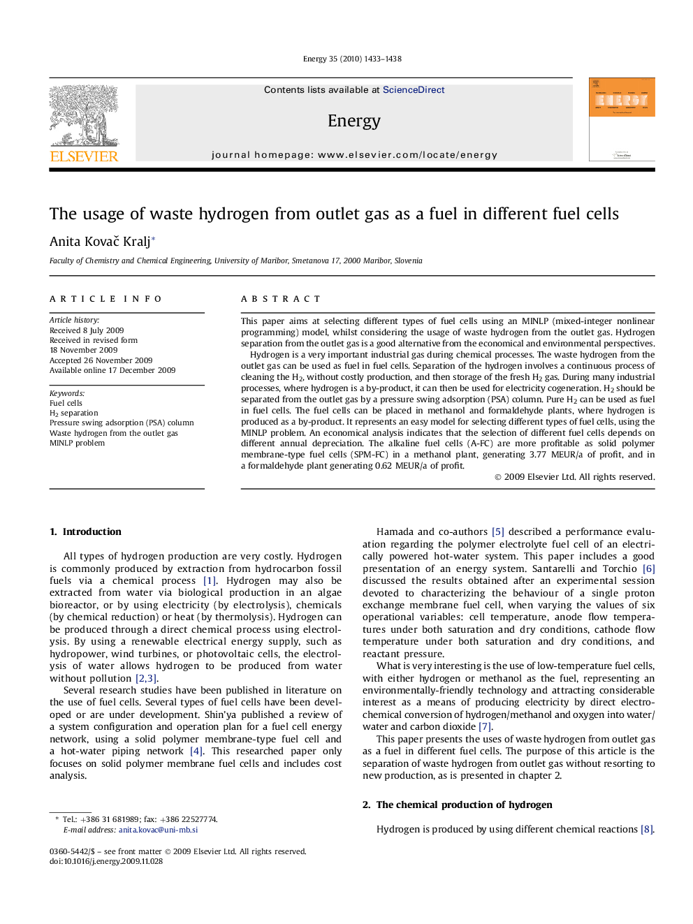 The usage of waste hydrogen from outlet gas as a fuel in different fuel cells