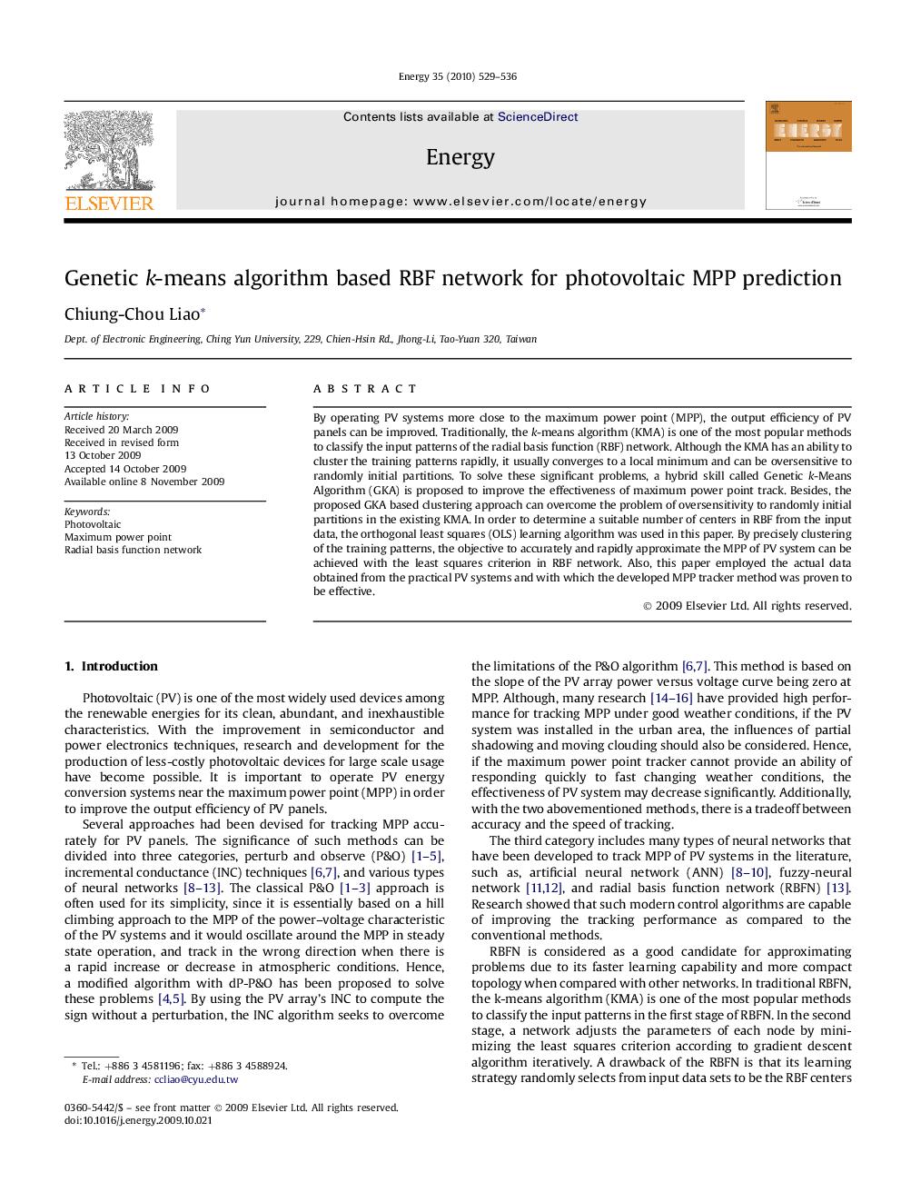 Genetic k-means algorithm based RBF network for photovoltaic MPP prediction