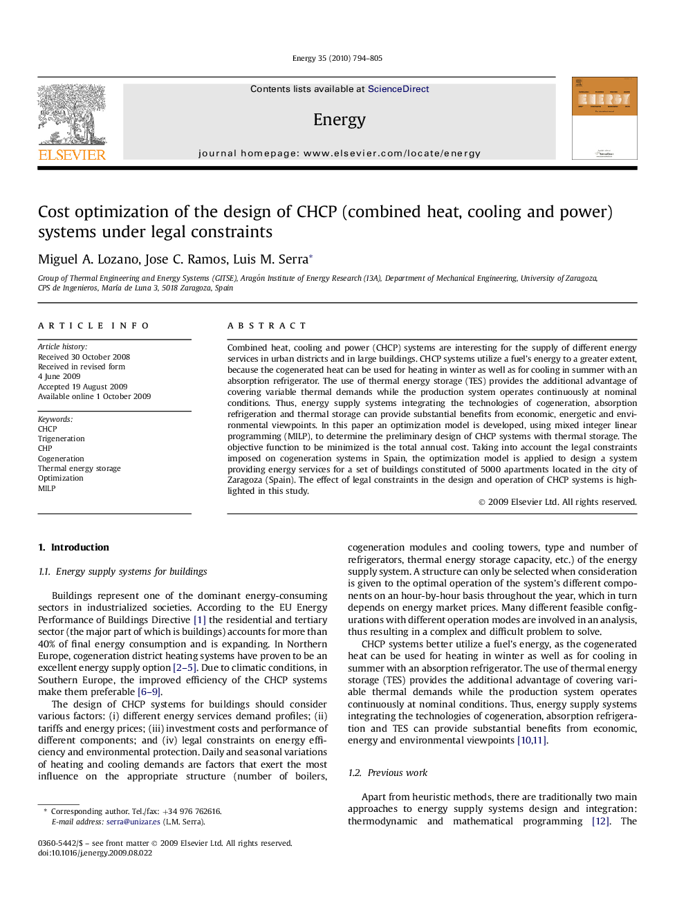 Cost optimization of the design of CHCP (combined heat, cooling and power) systems under legal constraints