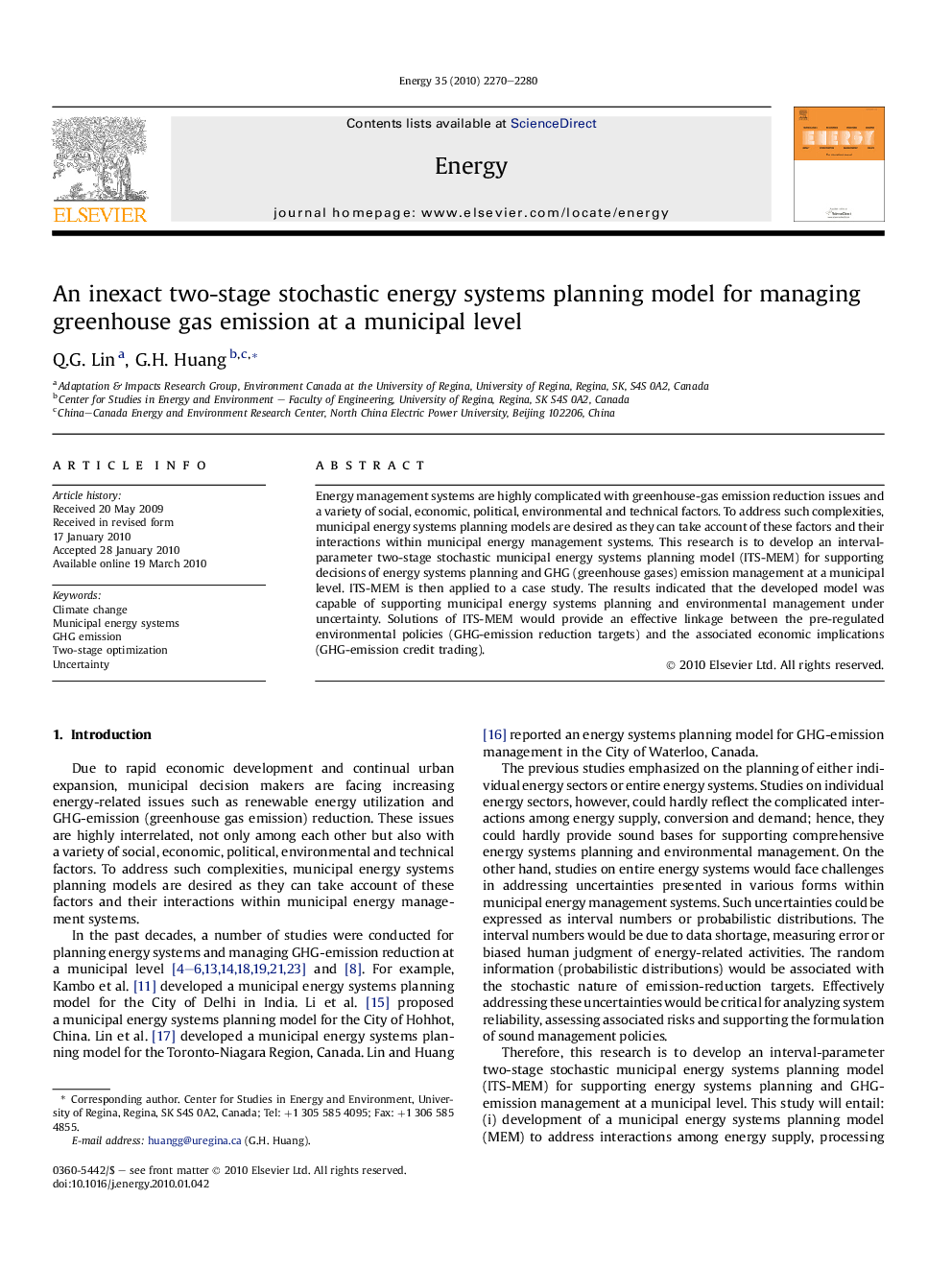 An inexact two-stage stochastic energy systems planning model for managing greenhouse gas emission at a municipal level