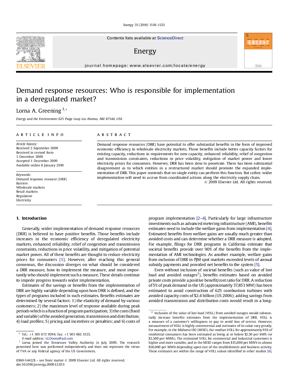 Demand response resources: Who is responsible for implementation in a deregulated market?