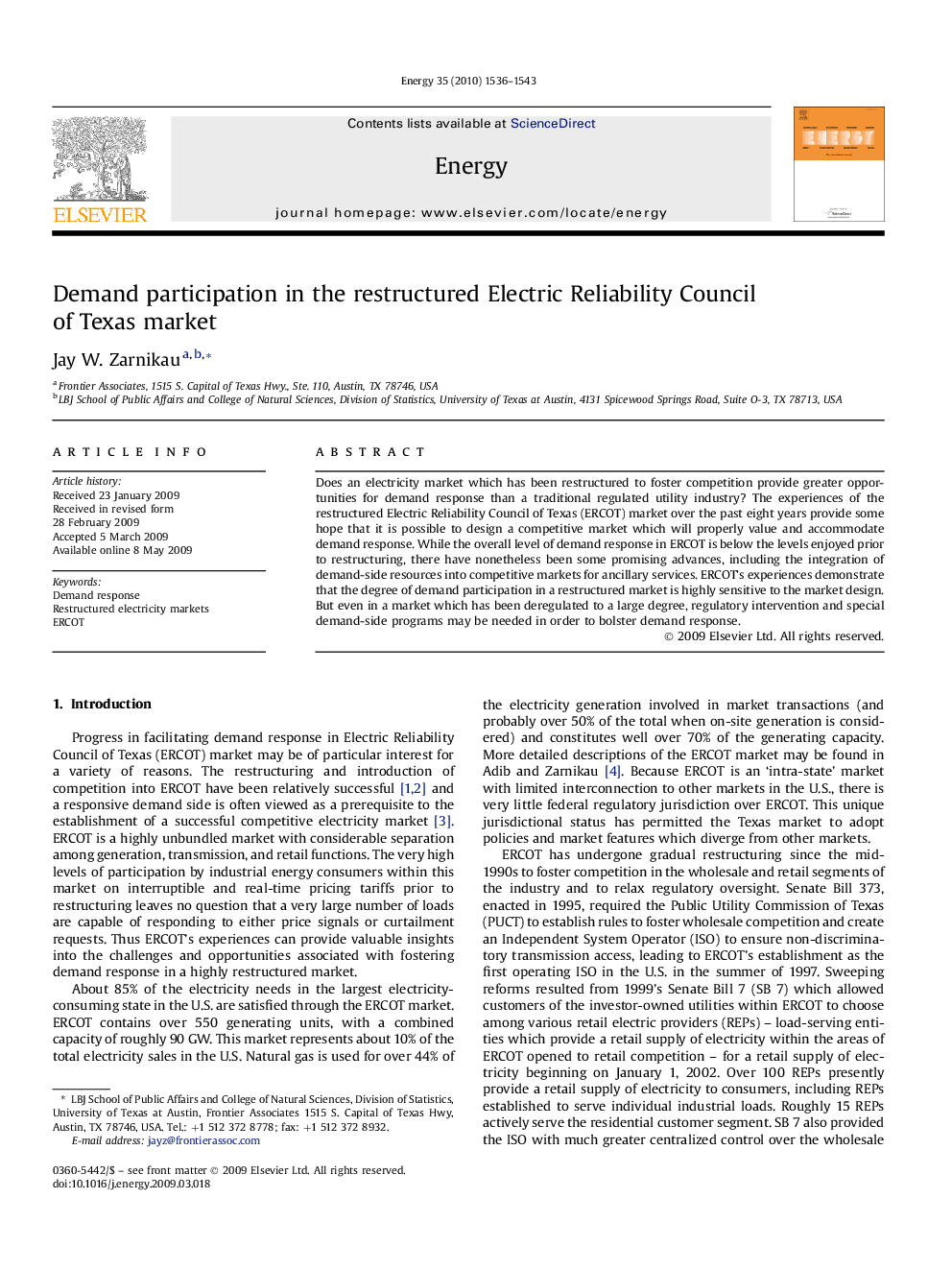 Demand participation in the restructured Electric Reliability Council of Texas market