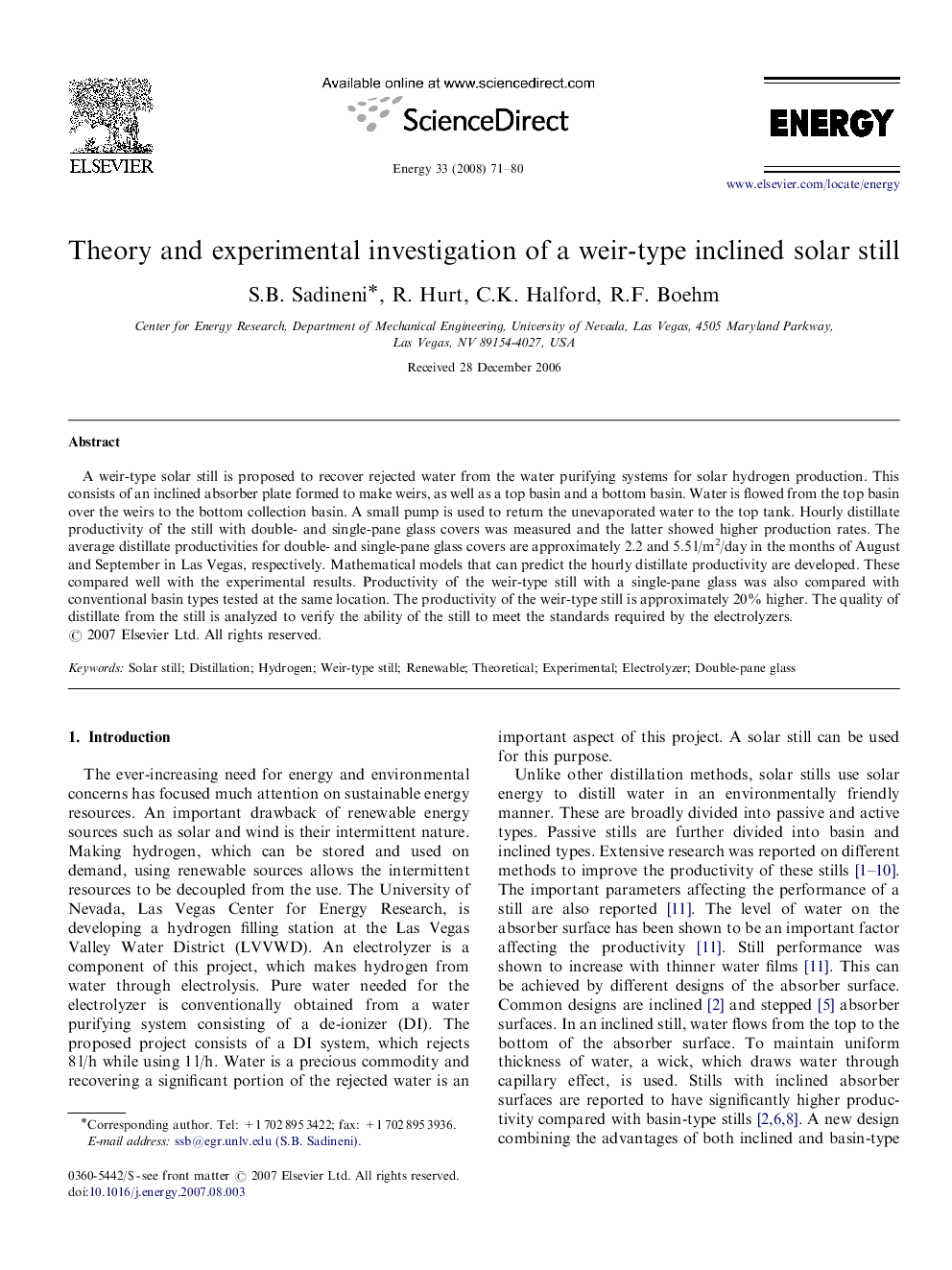 Theory and experimental investigation of a weir-type inclined solar still