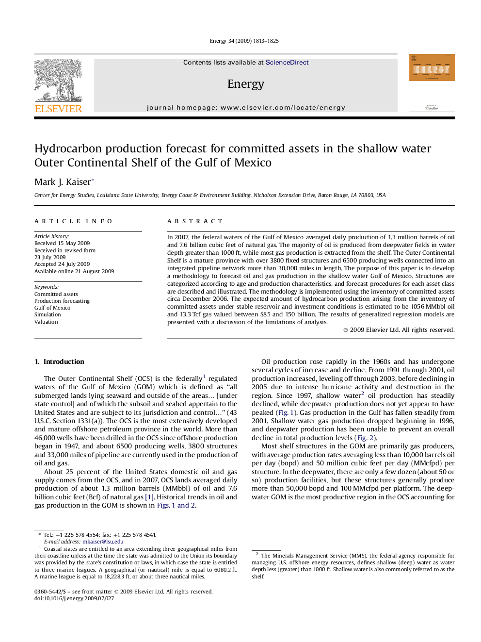 Hydrocarbon production forecast for committed assets in the shallow water Outer Continental Shelf of the Gulf of Mexico