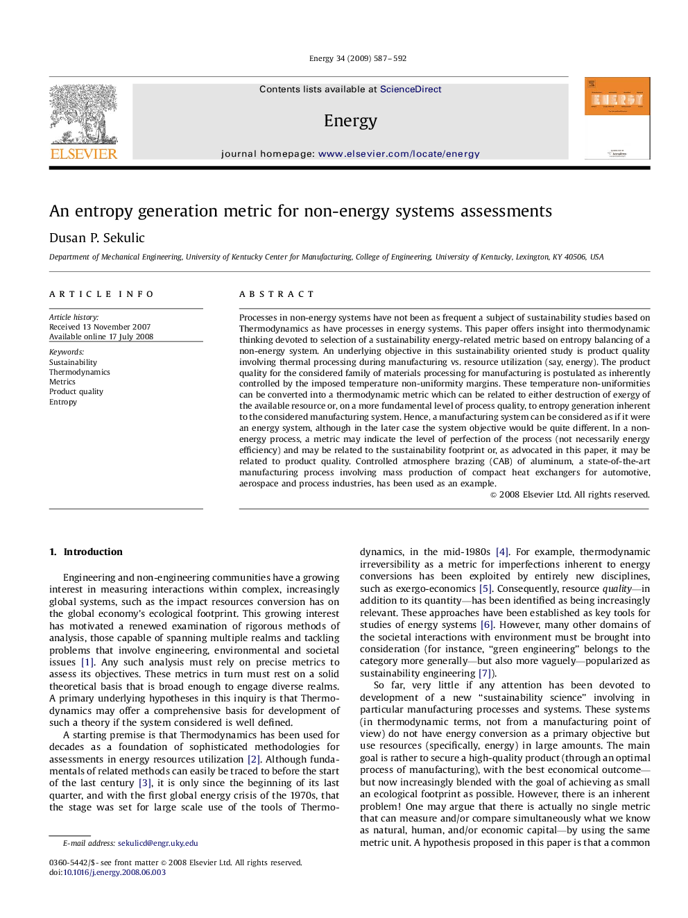 An entropy generation metric for non-energy systems assessments