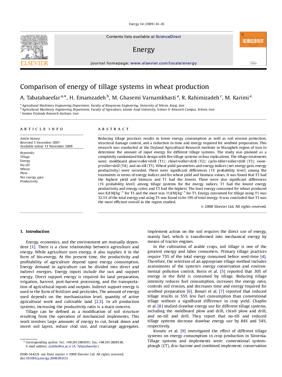 Comparison of energy of tillage systems in wheat production