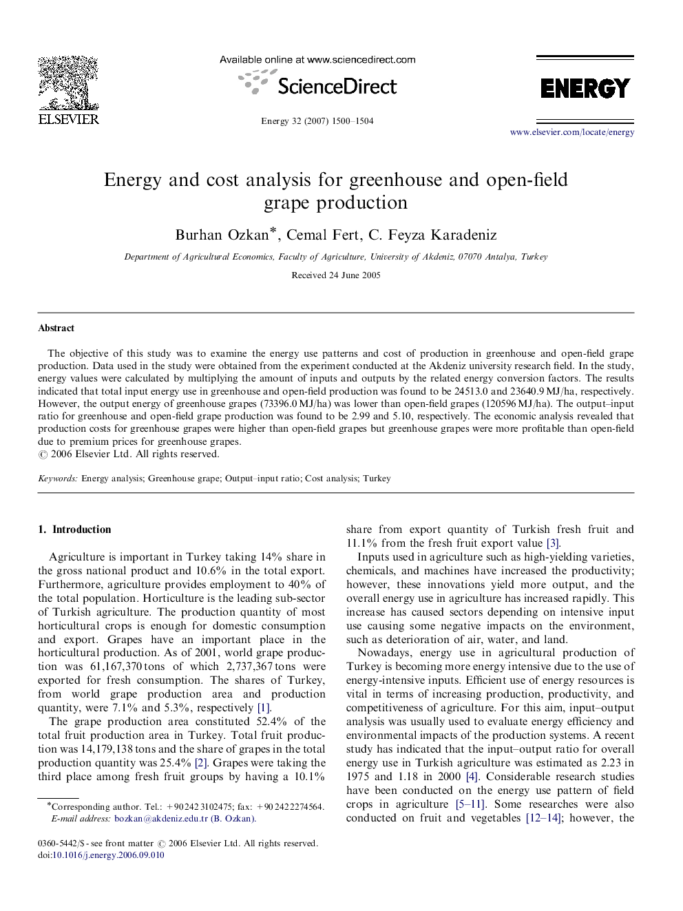 Energy and cost analysis for greenhouse and open-field grape production