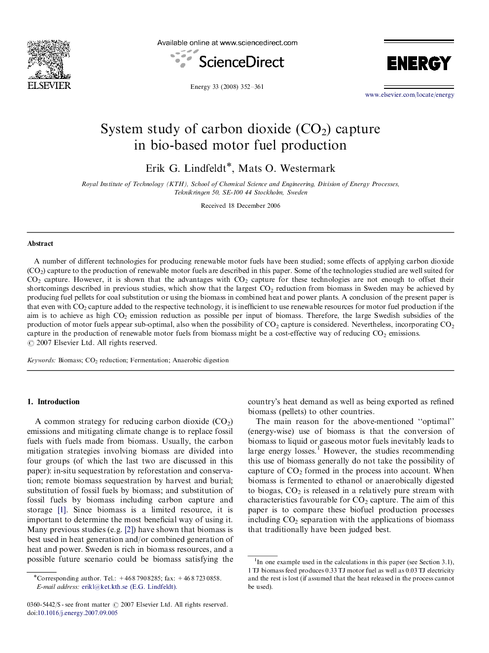 System study of carbon dioxide (CO2) capture in bio-based motor fuel production