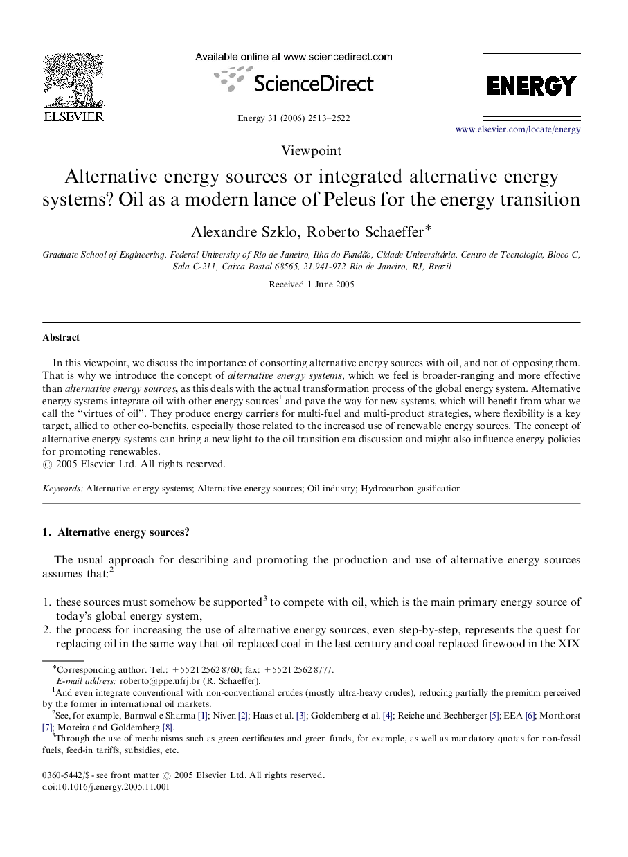 Alternative energy sources or integrated alternative energy systems? Oil as a modern lance of Peleus for the energy transition