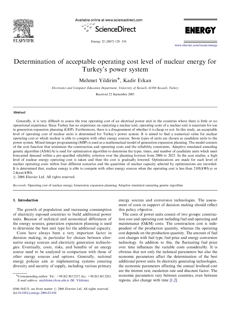 Determination of acceptable operating cost level of nuclear energy for Turkey's power system