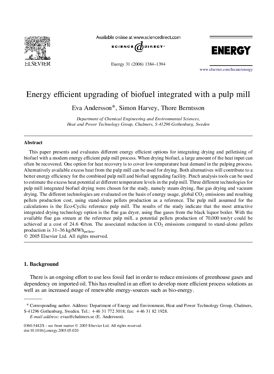 Energy efficient upgrading of biofuel integrated with a pulp mill