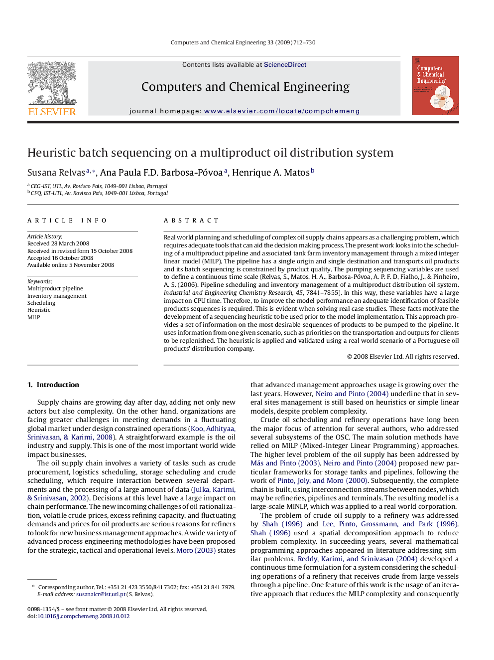 Heuristic batch sequencing on a multiproduct oil distribution system