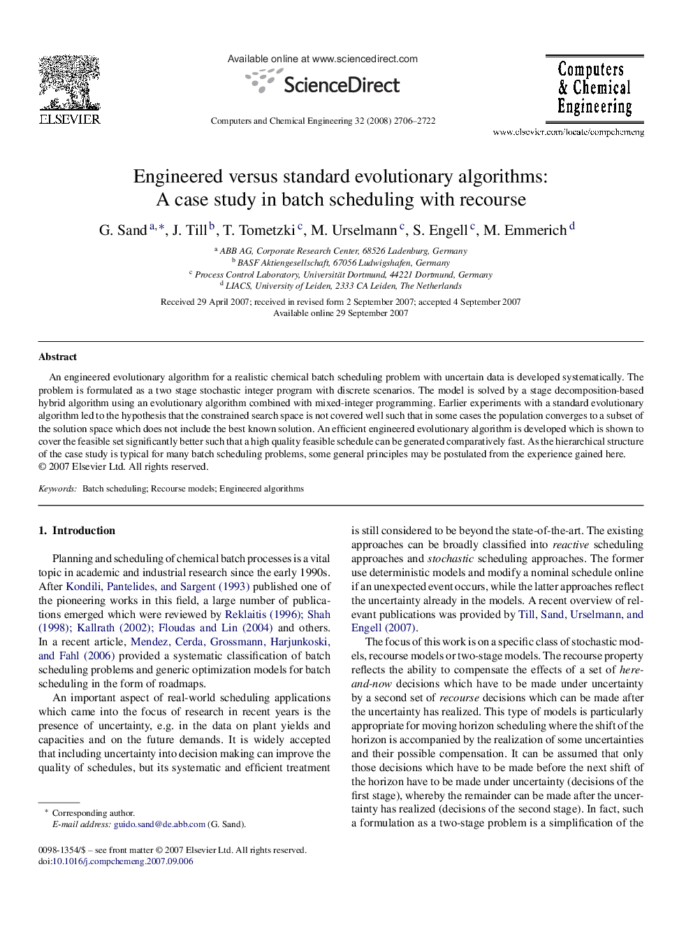 Engineered versus standard evolutionary algorithms: A case study in batch scheduling with recourse