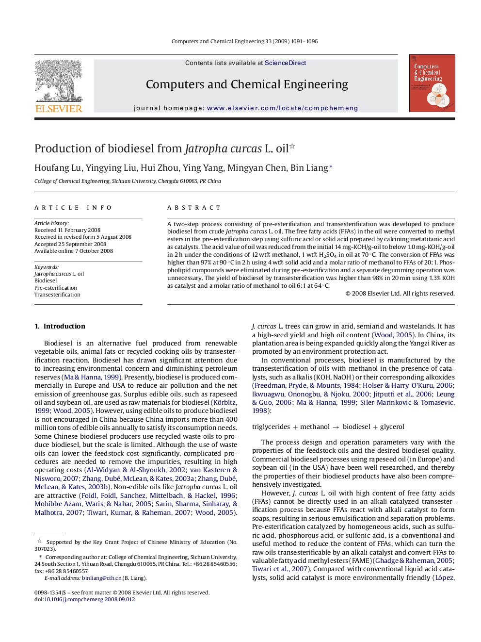 Production of biodiesel from Jatropha curcas L. oil 