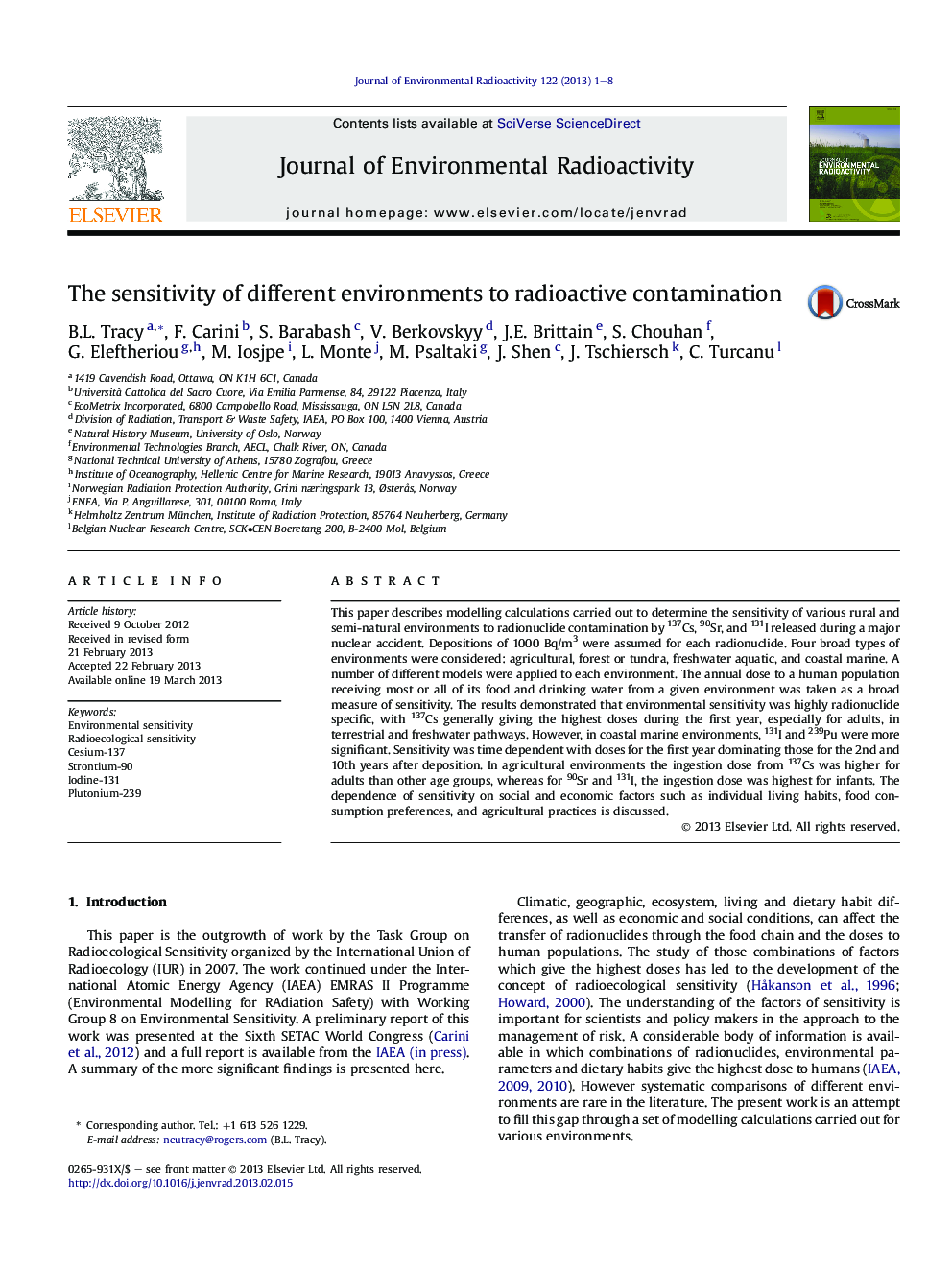 The sensitivity of different environments to radioactive contamination