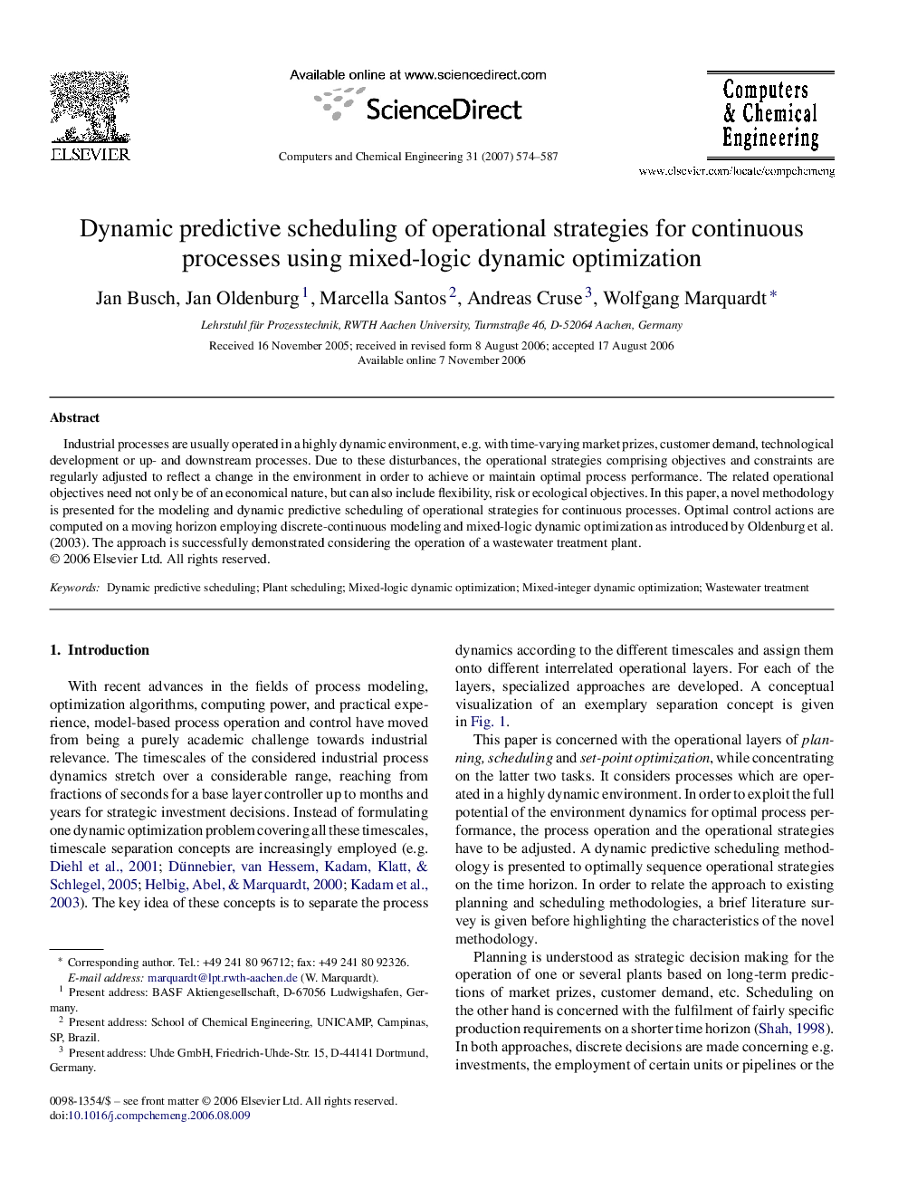 Dynamic predictive scheduling of operational strategies for continuous processes using mixed-logic dynamic optimization