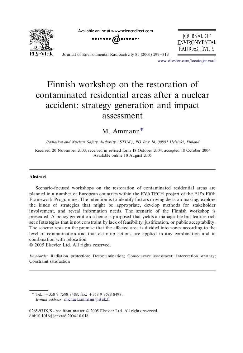 Finnish workshop on the restoration of contaminated residential areas after a nuclear accident: strategy generation and impact assessment