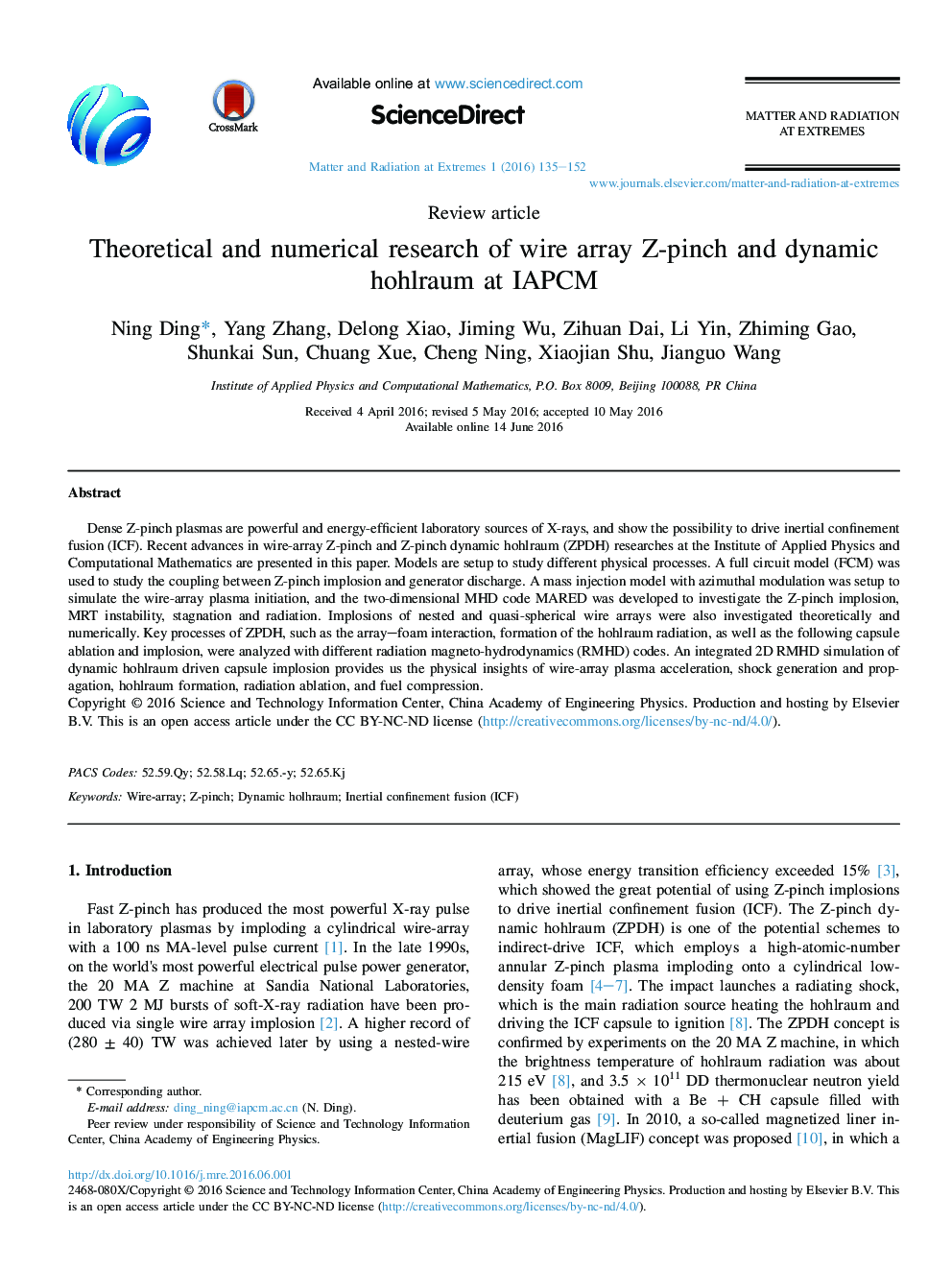 Theoretical and numerical research of wire array Z-pinch and dynamic hohlraum at IAPCM 