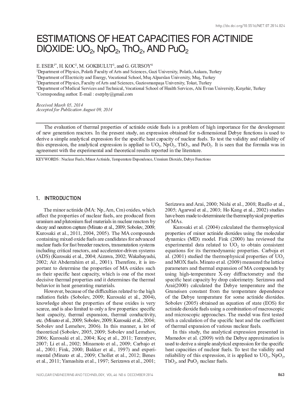 ESTIMATIONS OF HEAT CAPACITIES FOR ACTINIDE DIOXIDE: UO2, NpO2, ThO2, AND PuO2