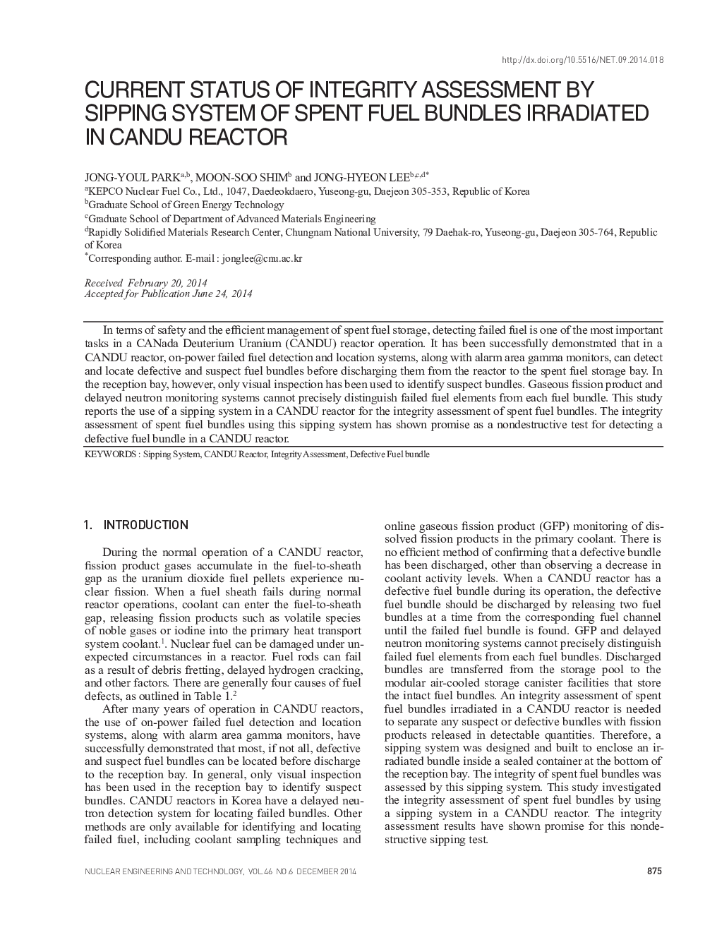 CURRENT STATUS OF INTEGRITY ASSESSMENT BY SIPPING SYSTEM OF SPENT FUEL BUNDLES IRRADIATED IN CANDU REACTOR