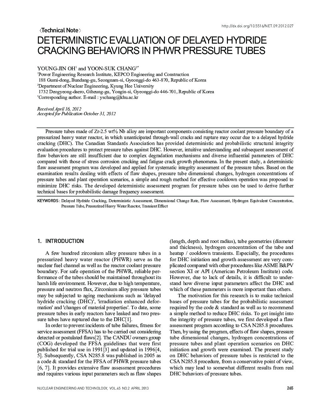 DETERMINISTIC EVALUATION OF DELAYED HYDRIDE CRACKING BEHAVIORS IN PHWR PRESSURE TUBES